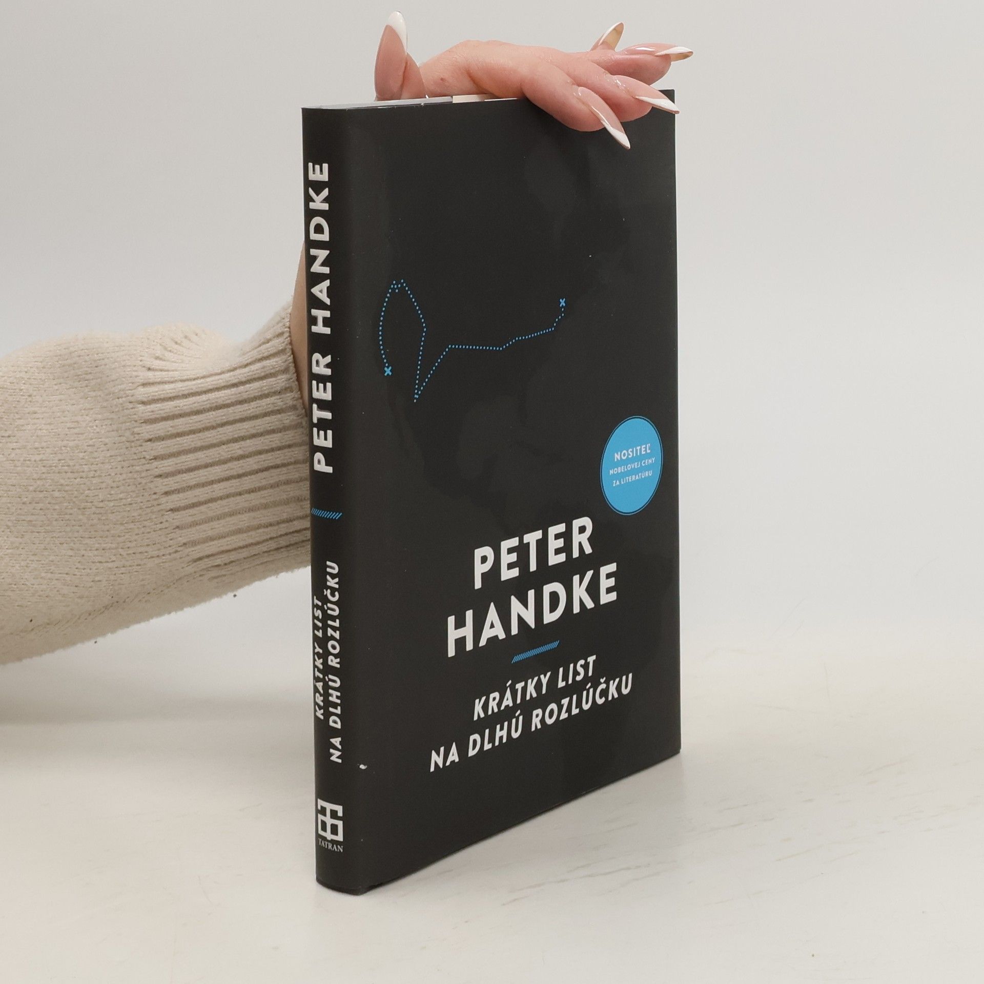 Peter Handke Krátky list na dlhú rozlúčku