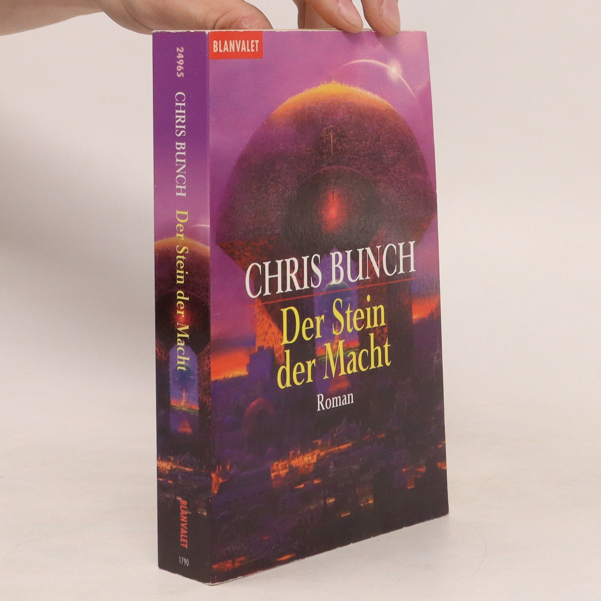 Chris Bunch Der Stein der Macht. Fantasy-Roman. Aus d. Amerikan. v. Bernhard Schmid