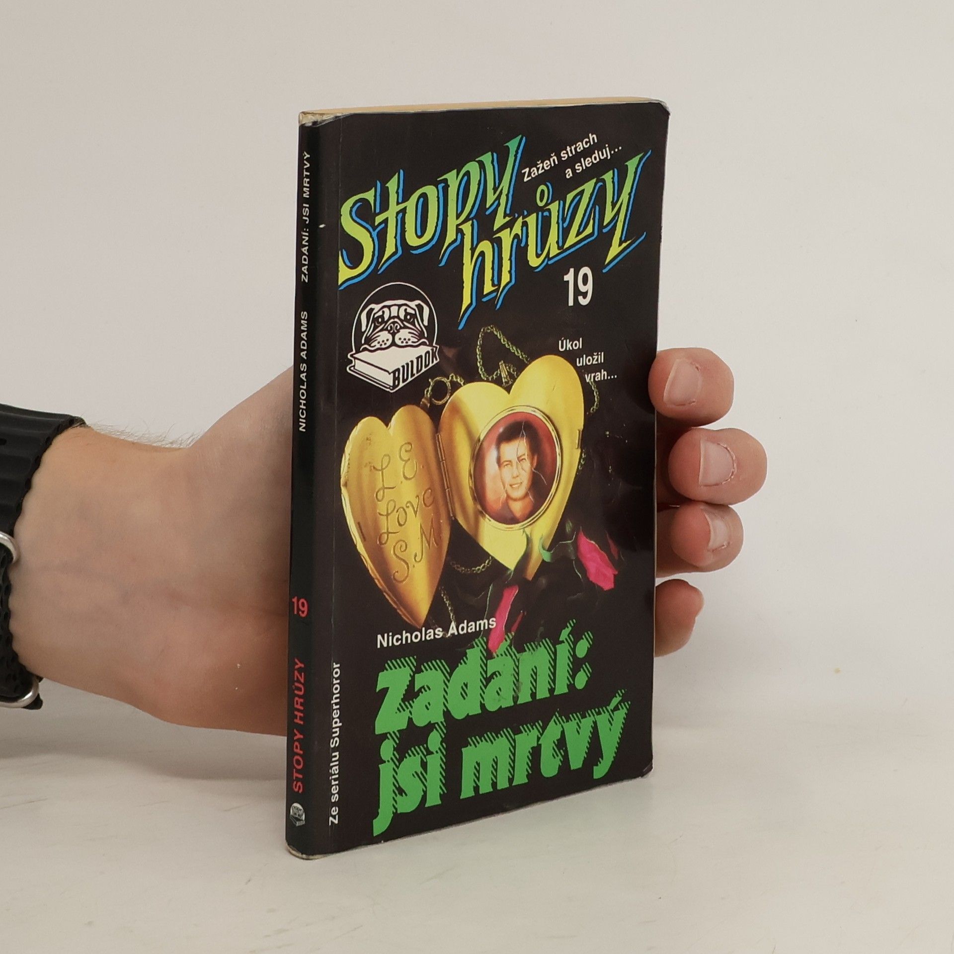 James D. MacDonald Zadání: jsi mrtvý. Stopy hrůzy 19