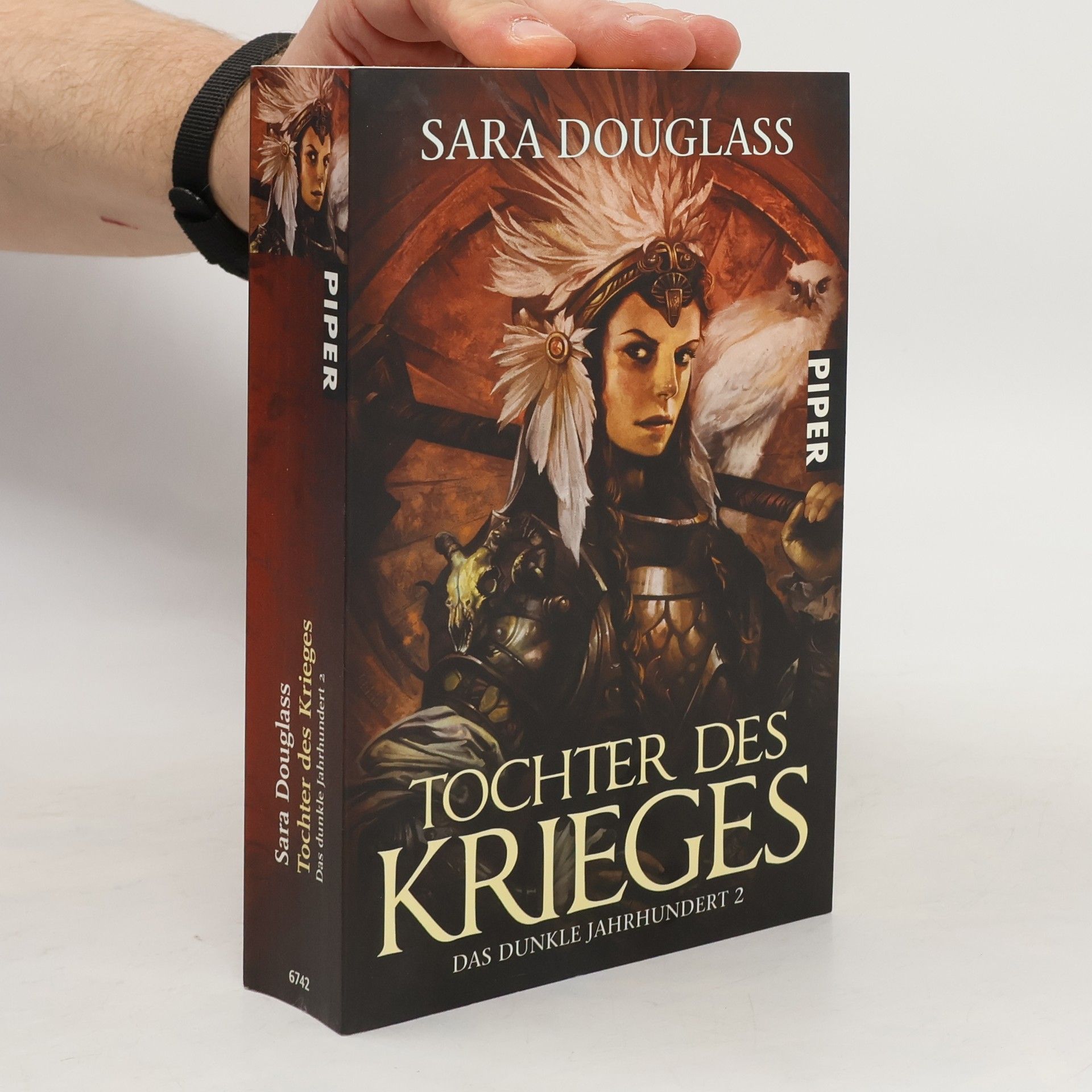 Sara Douglass Das dunkle Jahrhundert 2. Tochter des Krieges