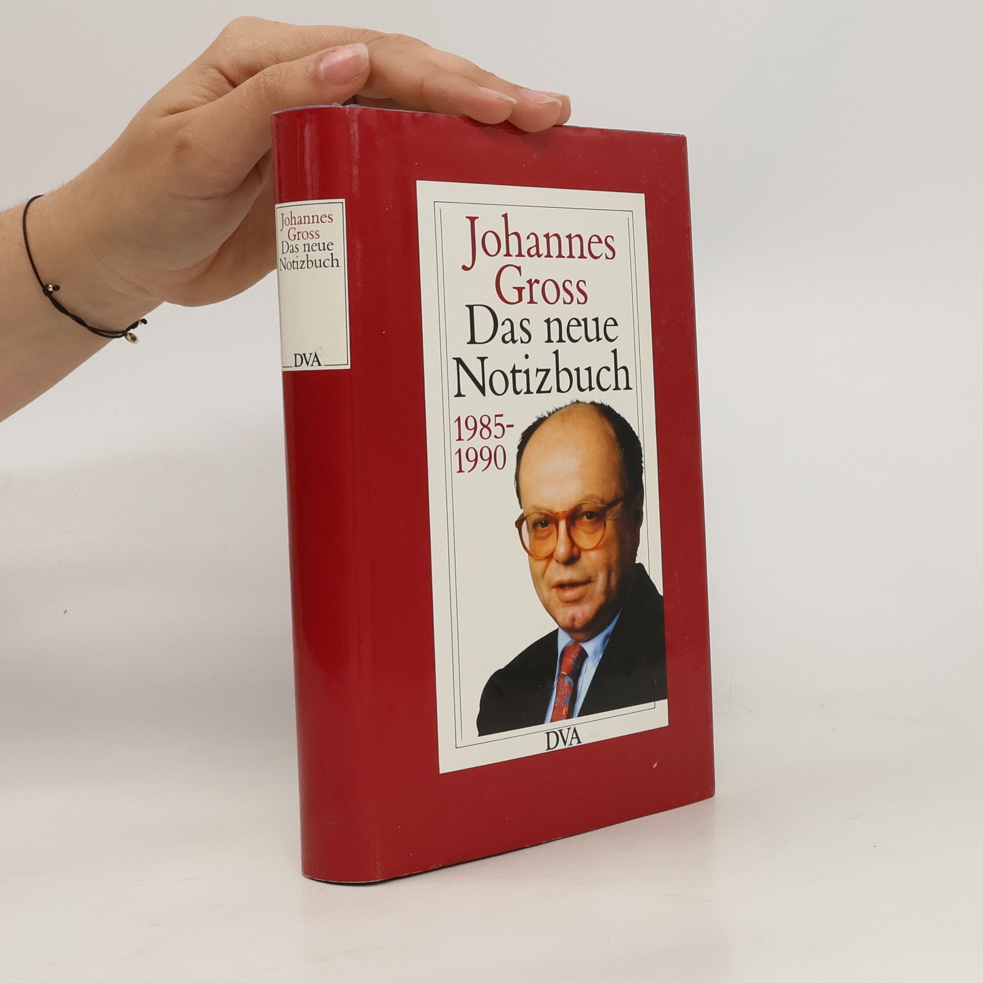 Johannes Gross Das neue Notizbuch