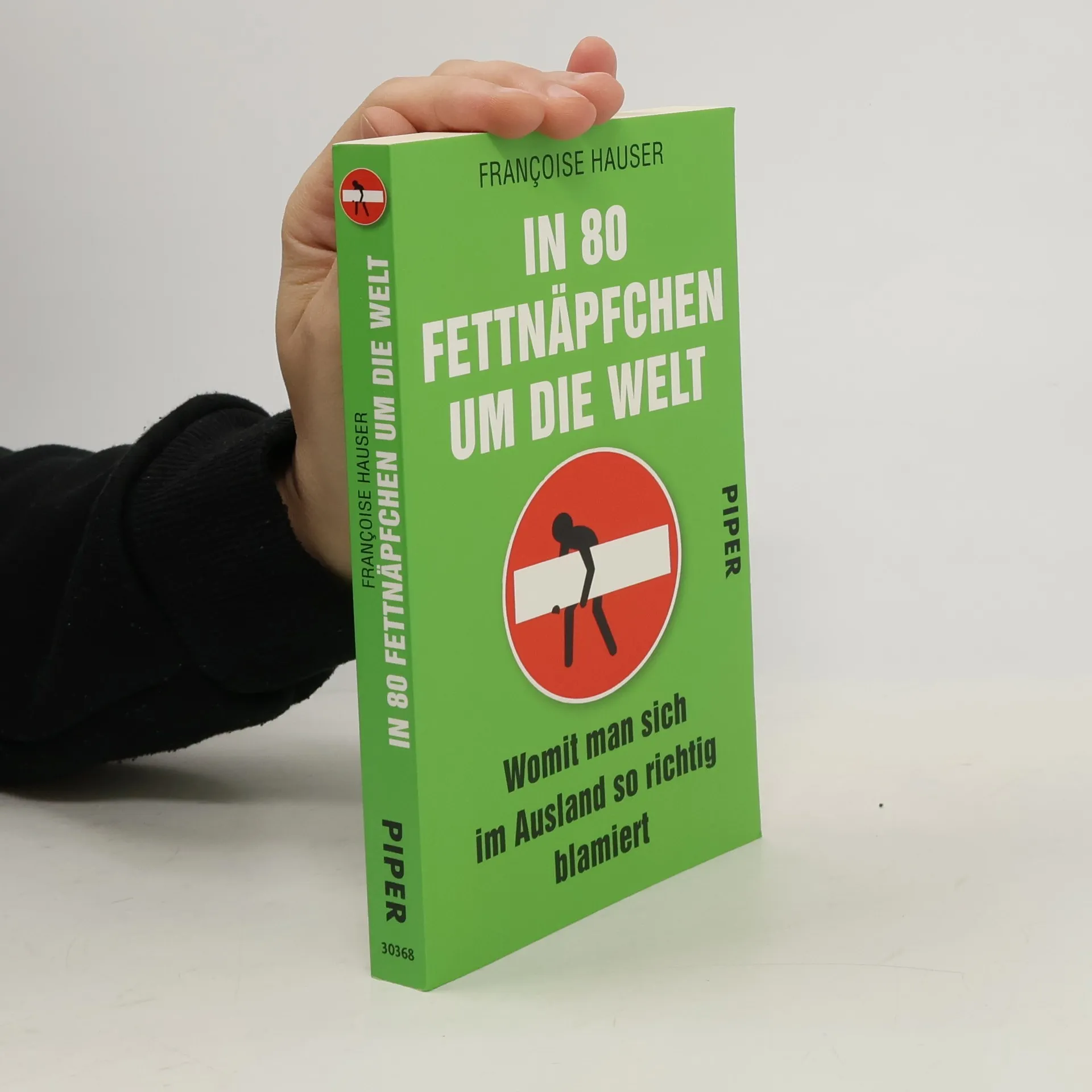 In 80 Fettnäpfchen um die Welt | Book | Francoise Hauser | DE