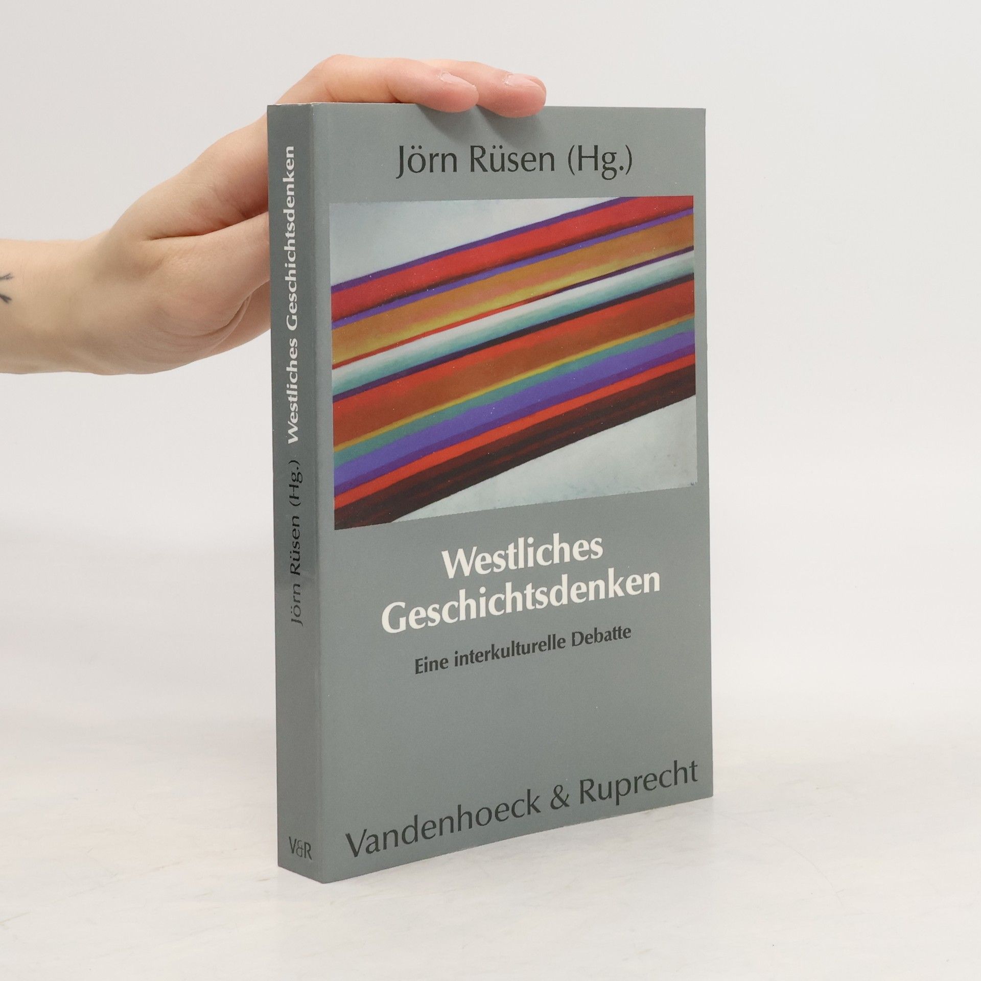 Jörn Rüsen Westliches Geschichtsdenken