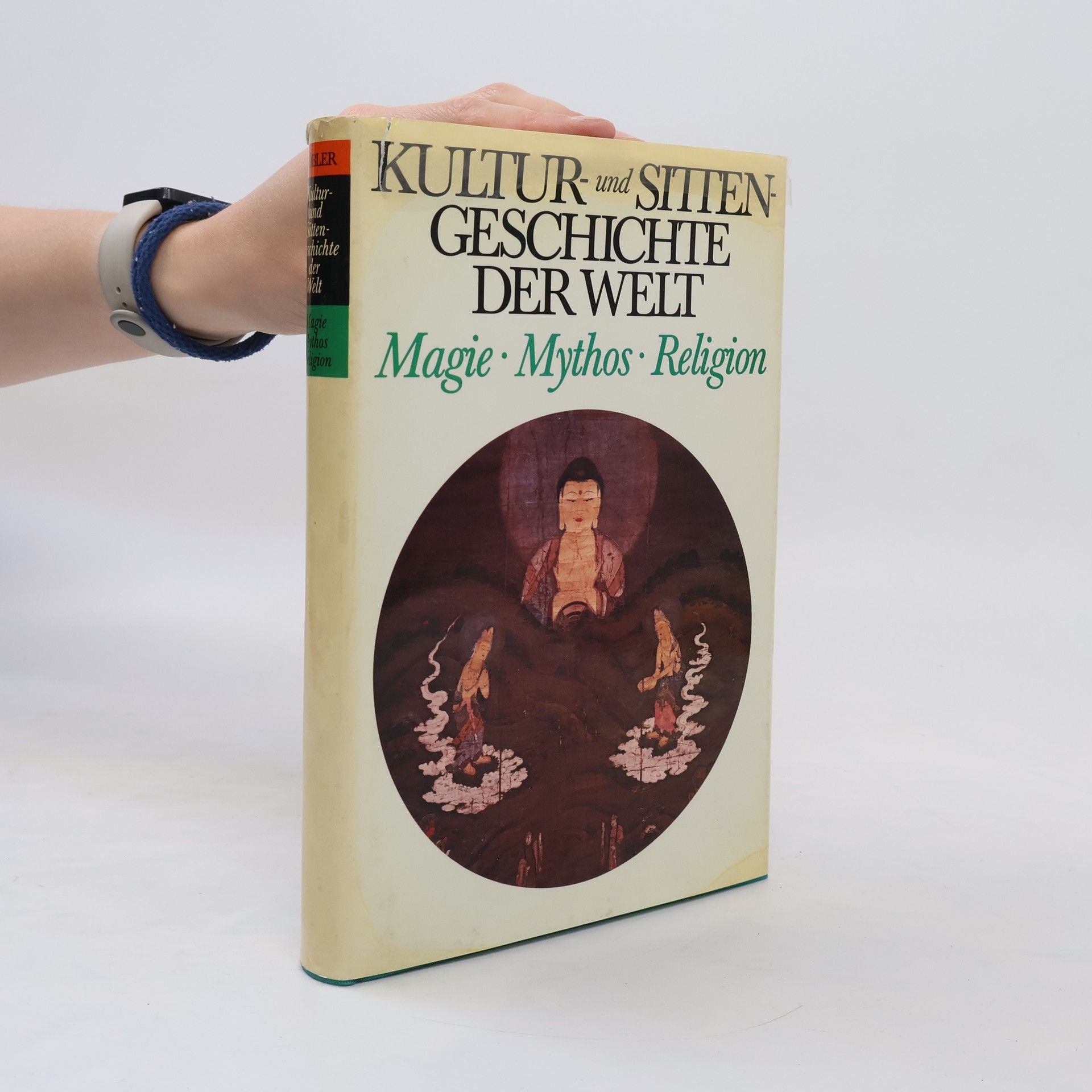 Hannsferdinand Döbler Kultur und Sittengeschichte der Welt. Magie. Mythos. Religion