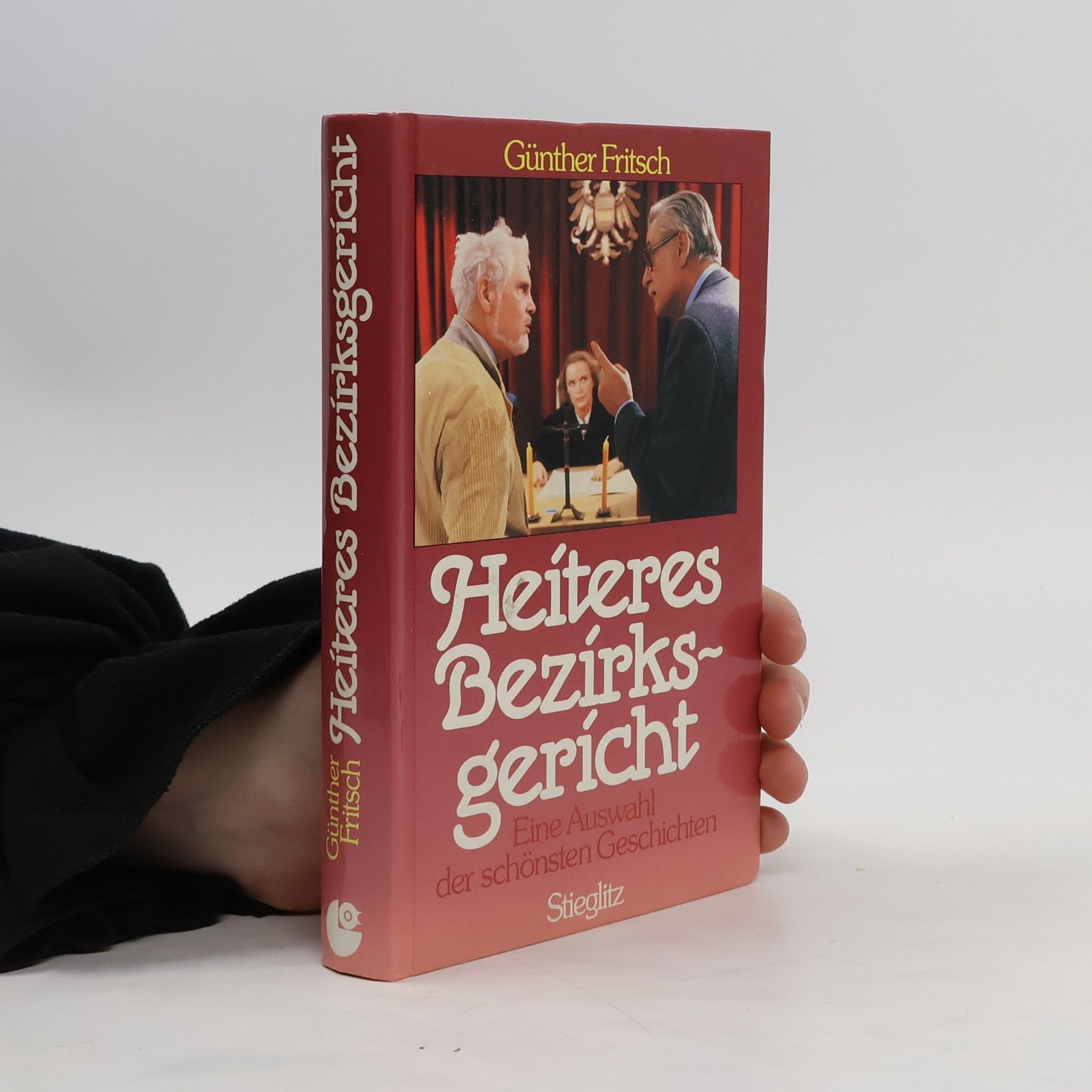 Günther Fritsch Heiteres Bezirksgericht