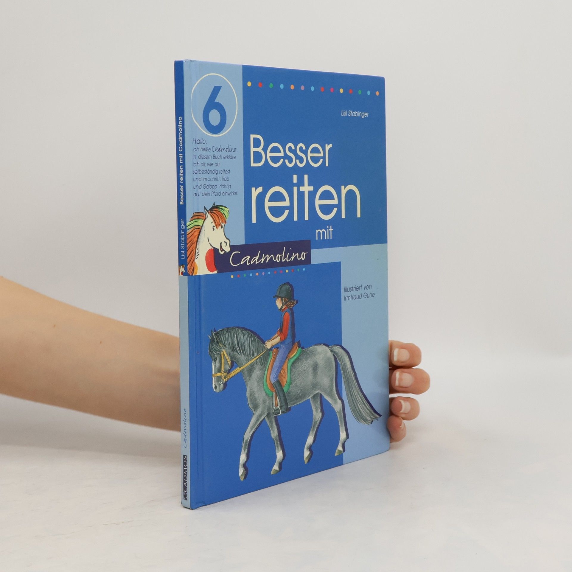 Lisl Stabinger Besser reiten mit Cadmolino