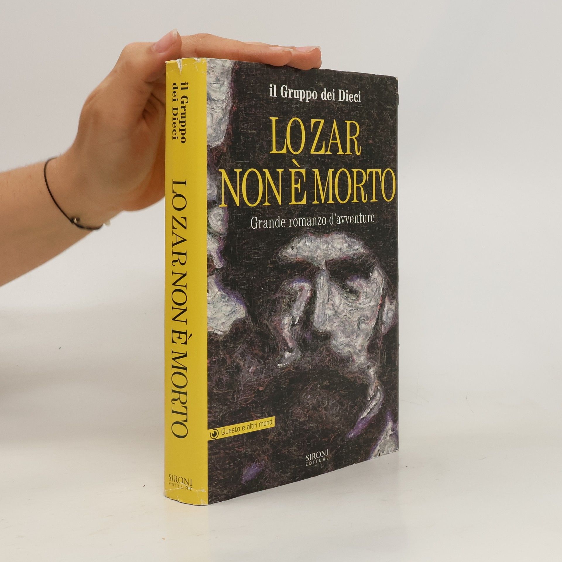il Gruppo dei Dieci Lo zar non è morto