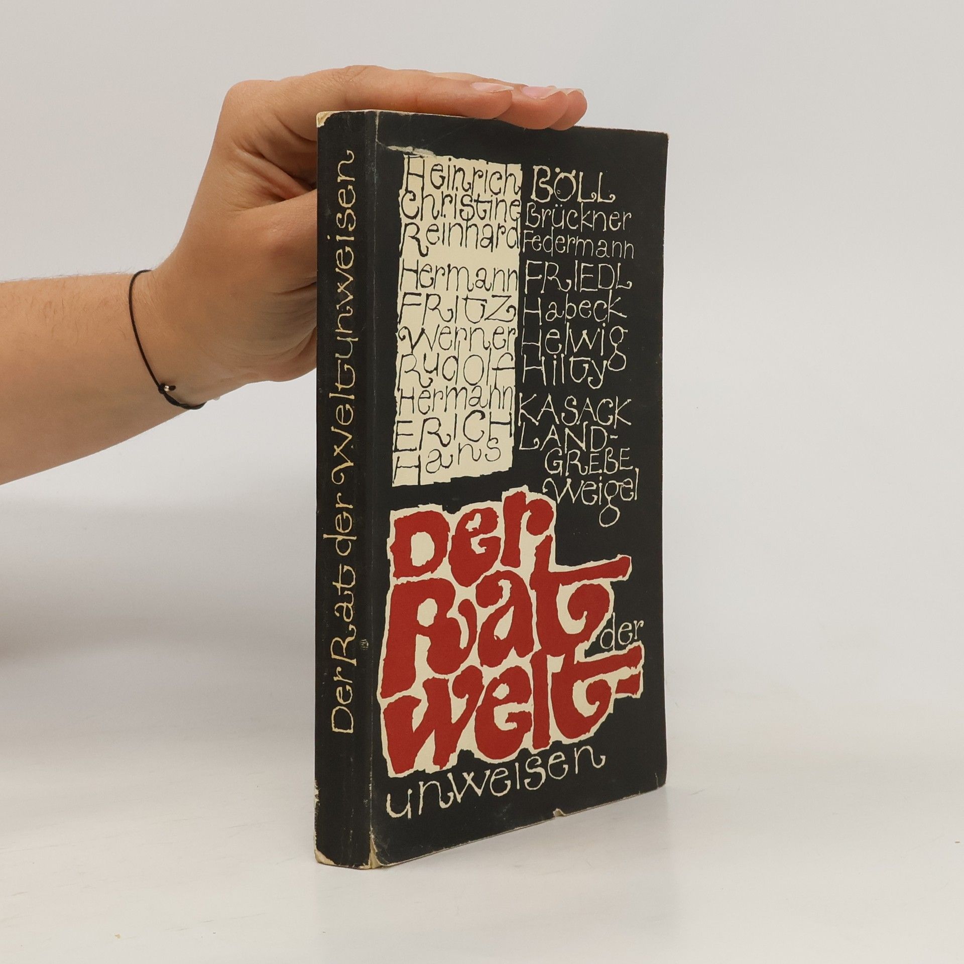 Heinrich Böll Der Rat der Weltunweisen