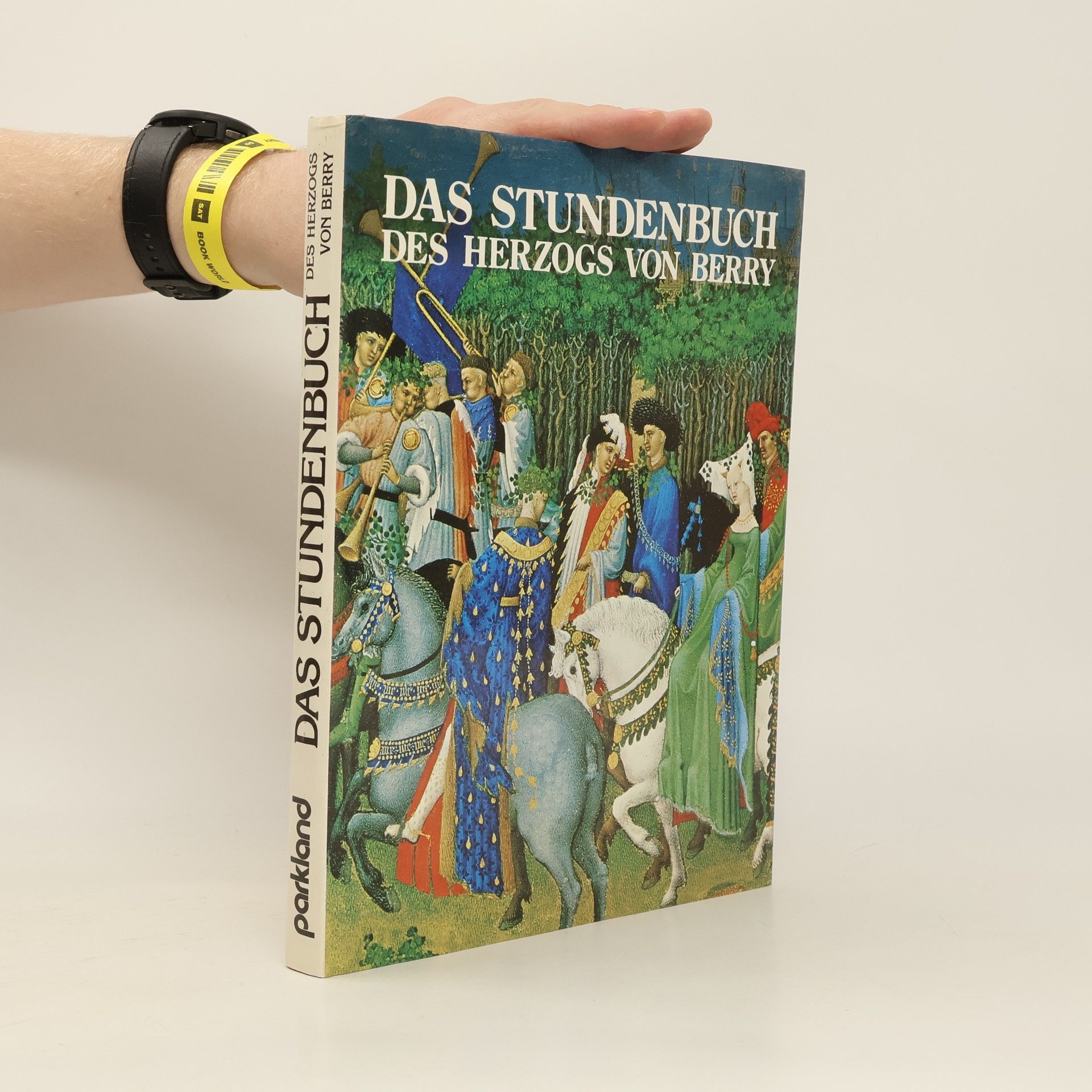 Edmond Pognon Das Stundenbuch des Herzogs von Berry