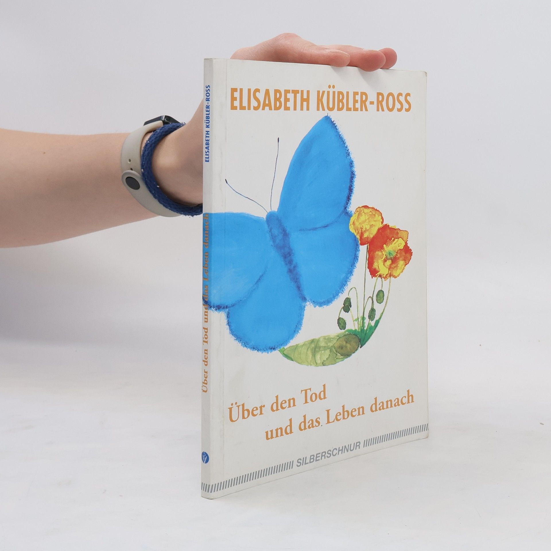 Elisabeth Kübler-Ross Über den Tod und das Leben danach