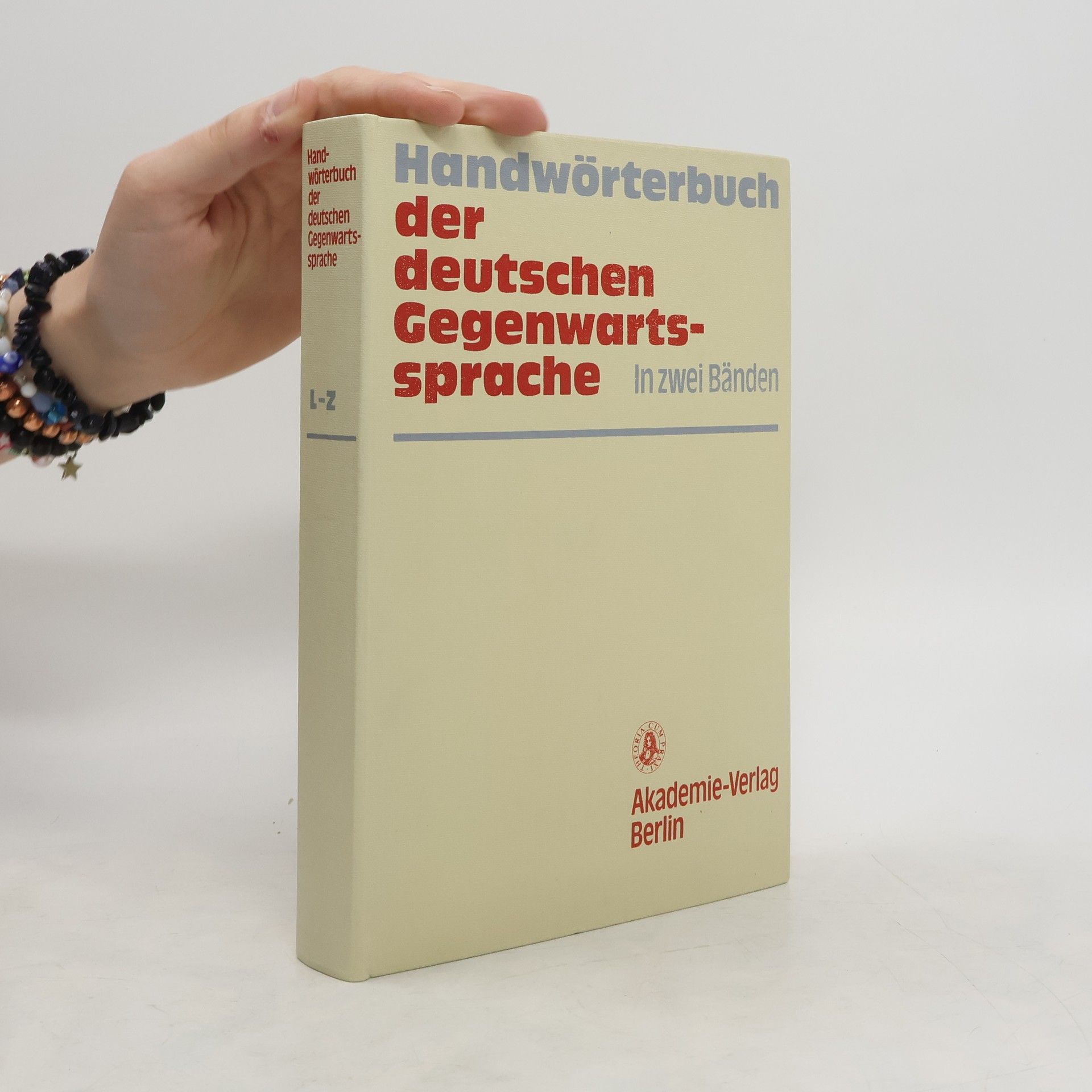 Autorenkollektiv Handwörterbuch der deutschen Gegenwartssprache 2. L-Z