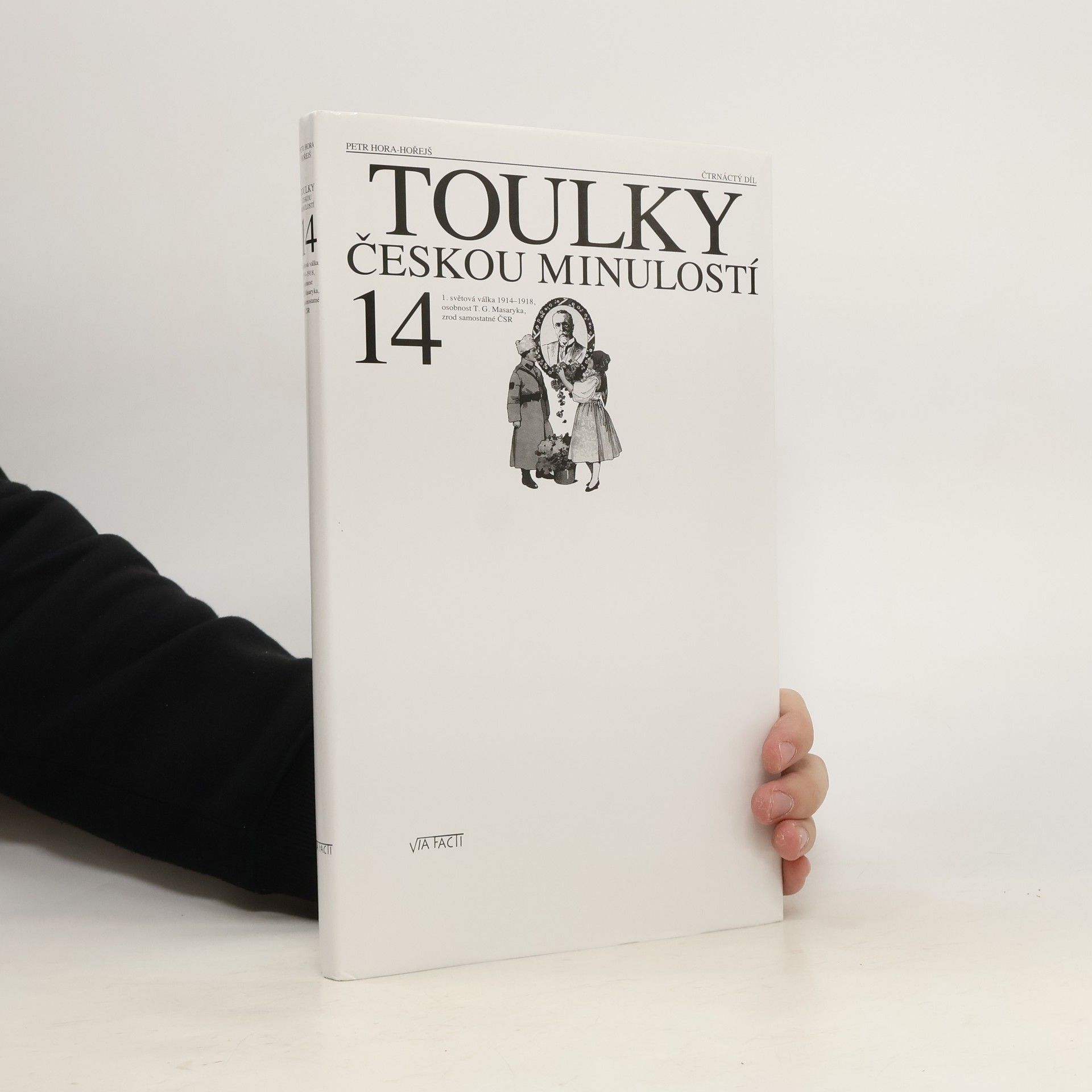 Petr Hořejš Toulky českou minulostí 14