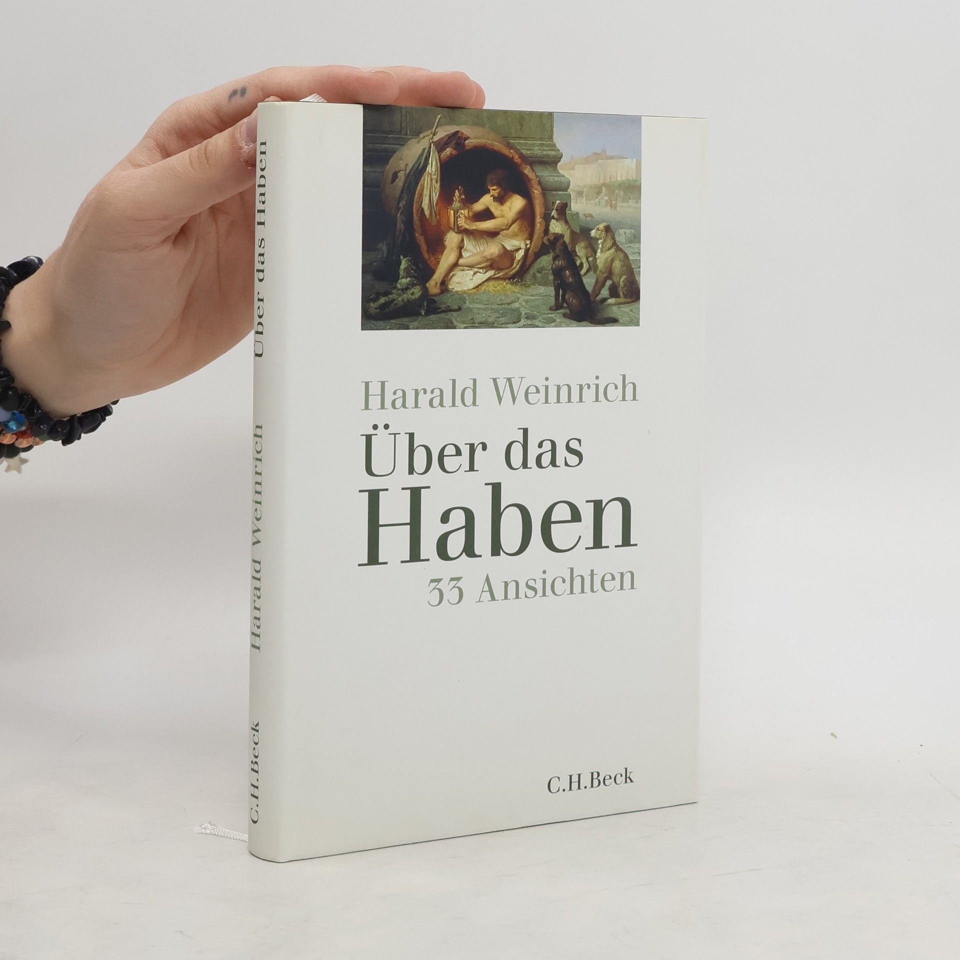 Harald Weinrich Über das Haben