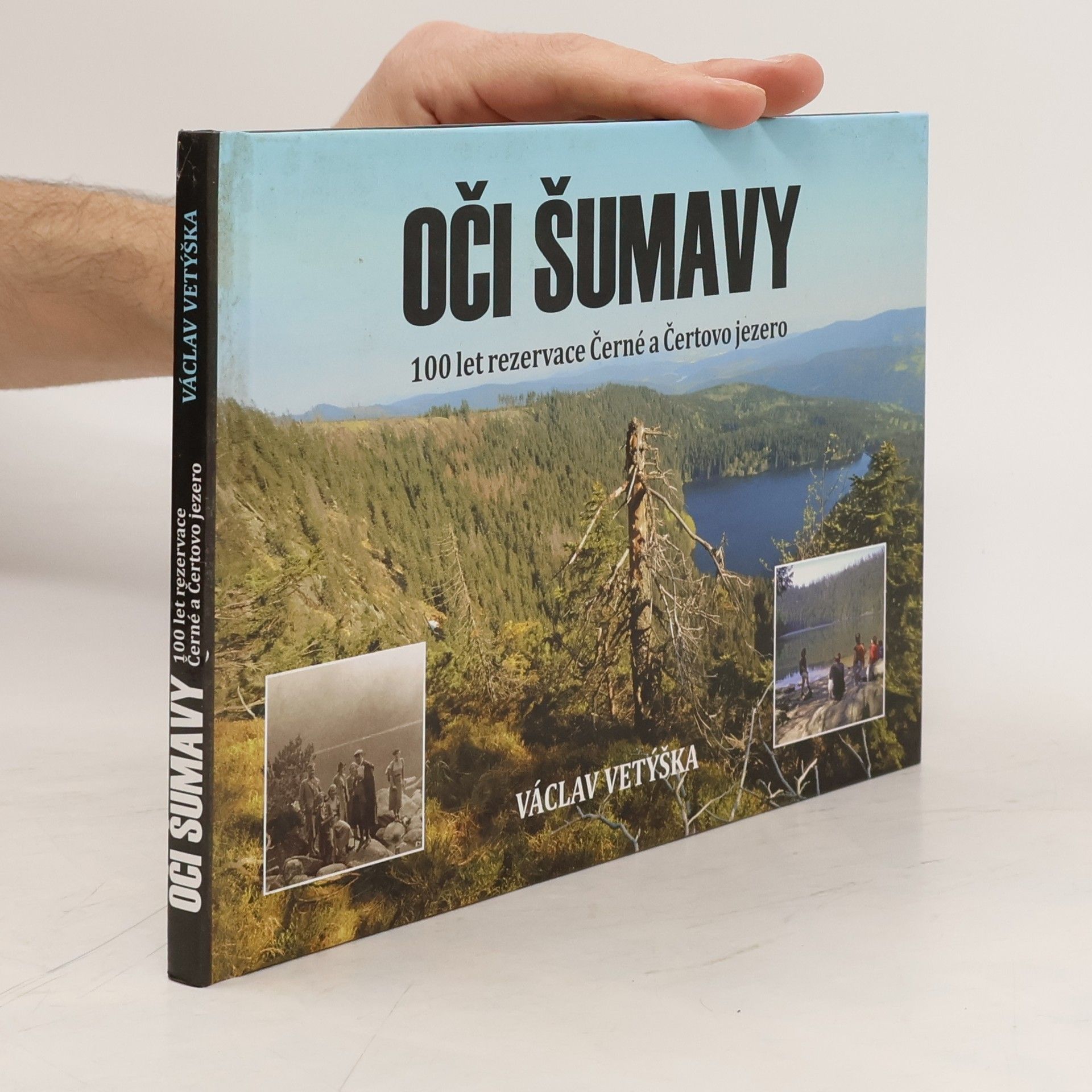 Václav Vetýška Oči Šumavy