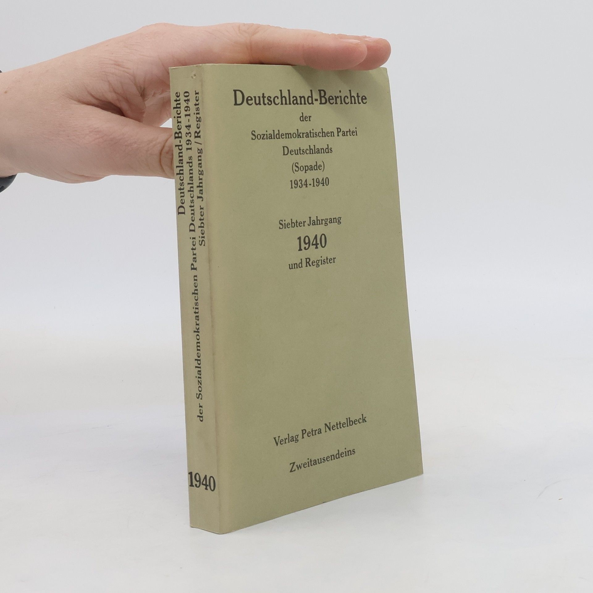 Autorenkollektiv Deutschland-Berichte der Sozialdemokratischen Partei Deutschlands (Sopade) 1934-1940