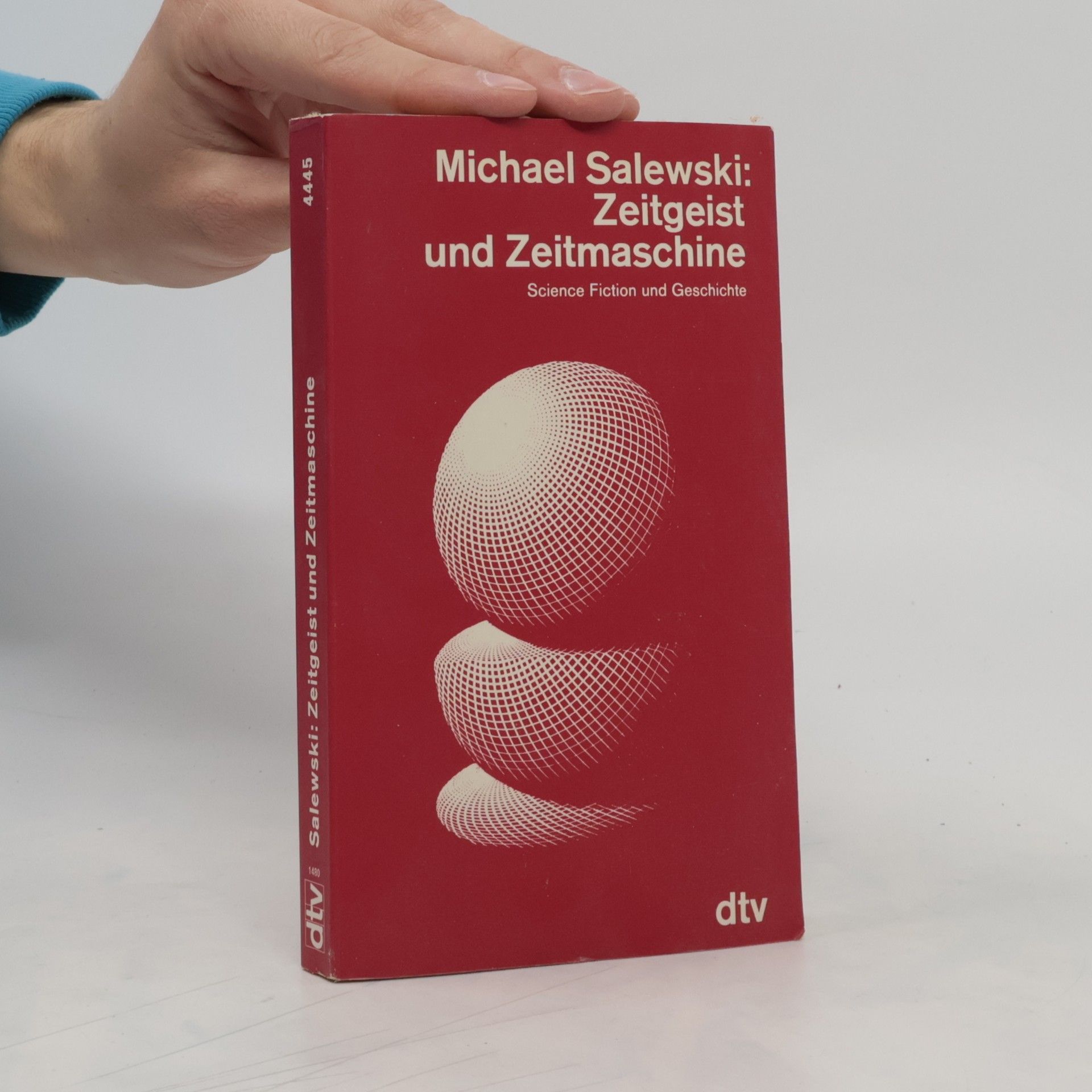 Michael Salewski Zeitgeist und Zeitmaschine, Science-fiction und Geschichte