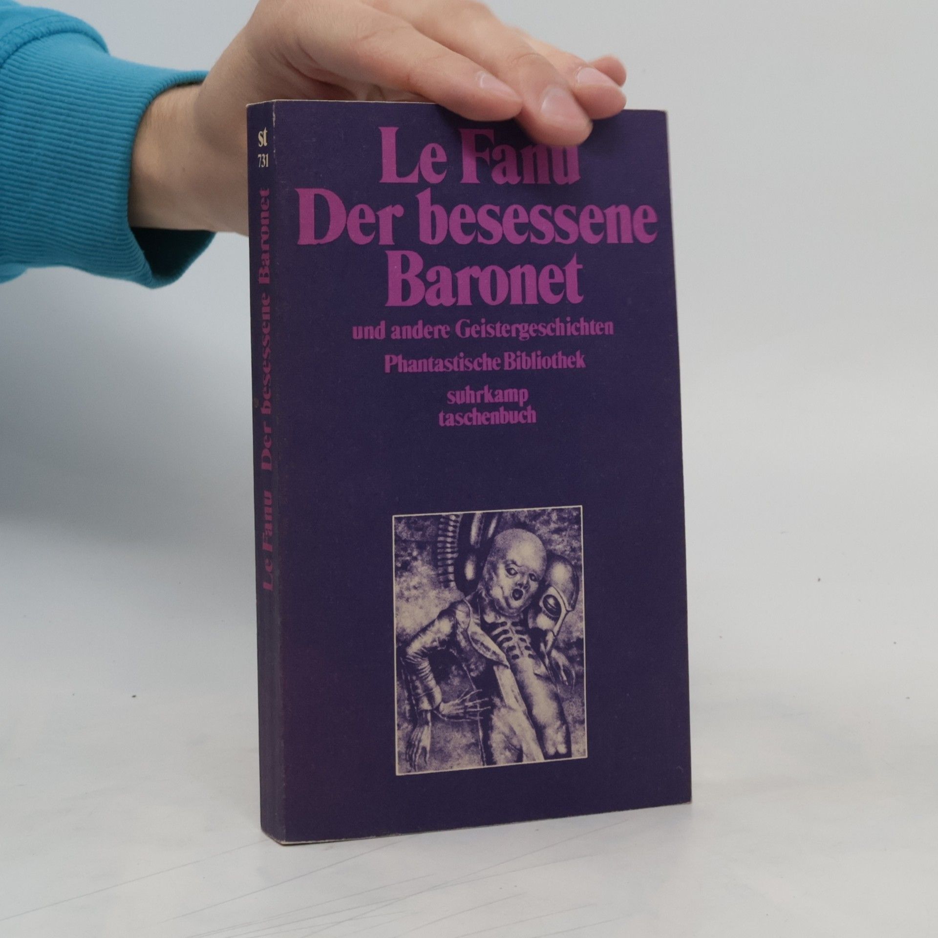 Joseph Sheridan Le Fanu Der besessene Baronet u. and. Geistergeschichten. Nachw. v. Jörg Krichbaum