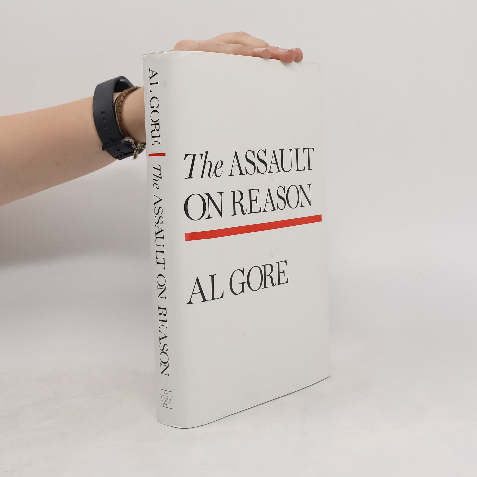Al Gore The assault on reason