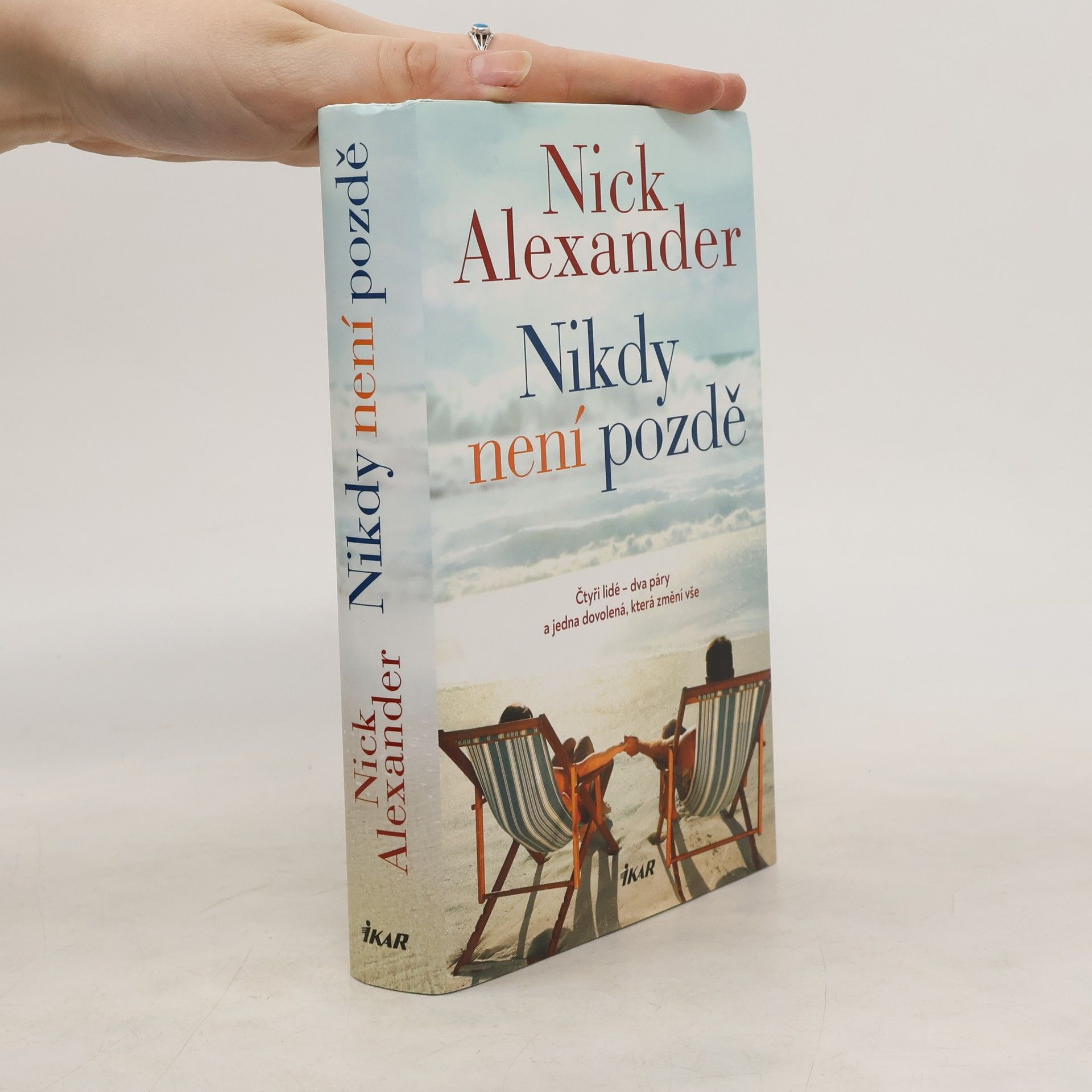 Nick Alexander Nikdy není pozdě