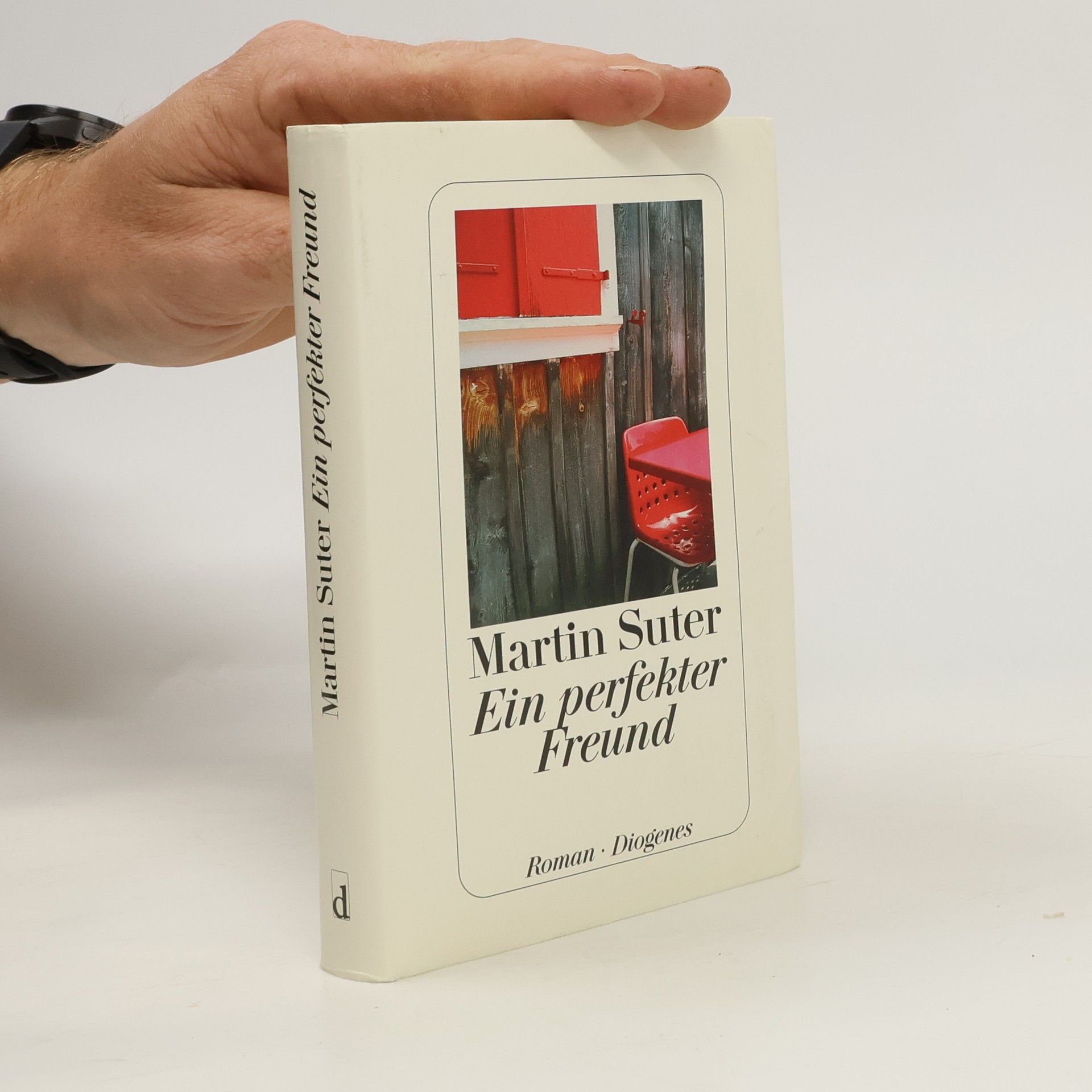 Martin Suter Ein perfekter Freund