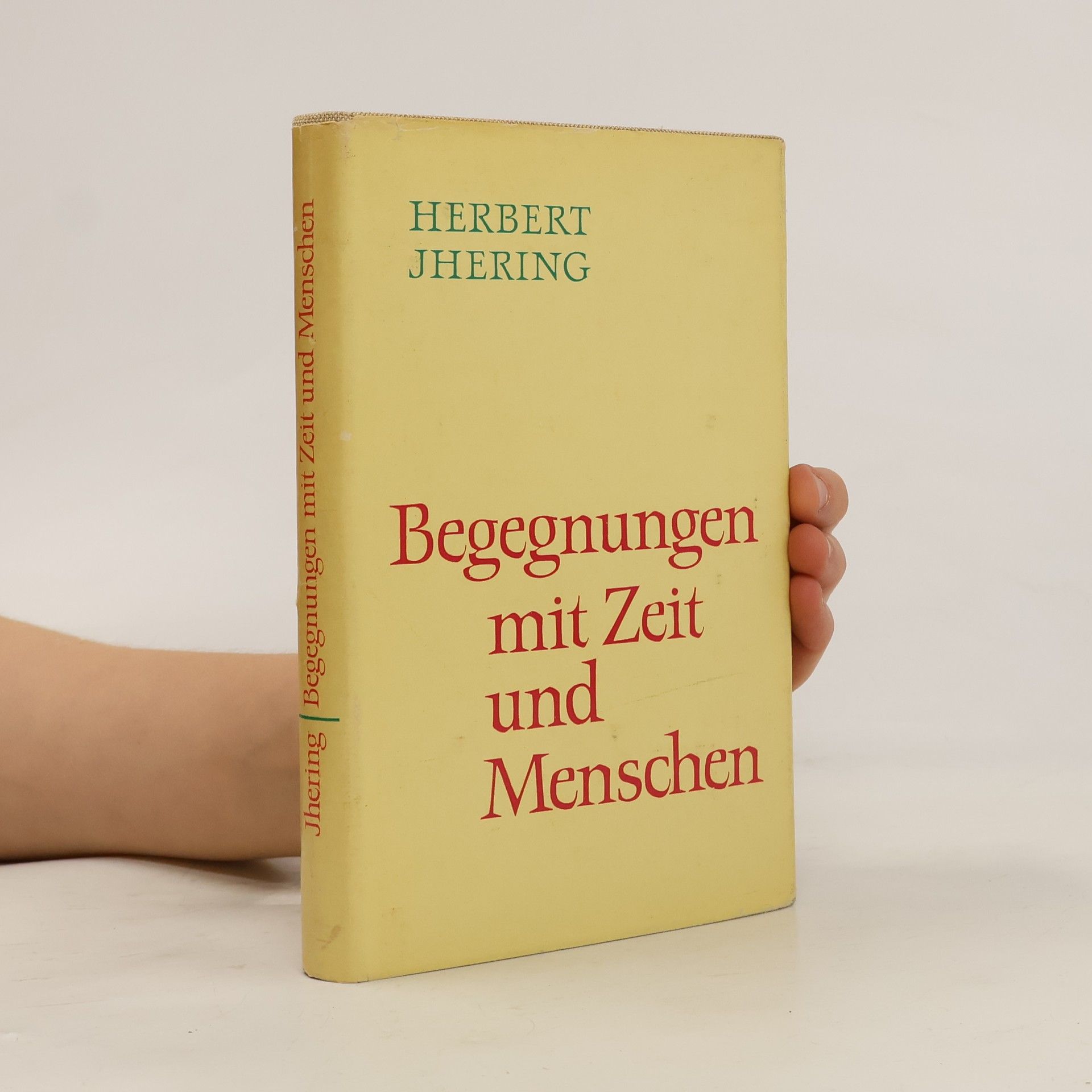 Herbert Ihering Begegnungen mit Zeit und Menschen