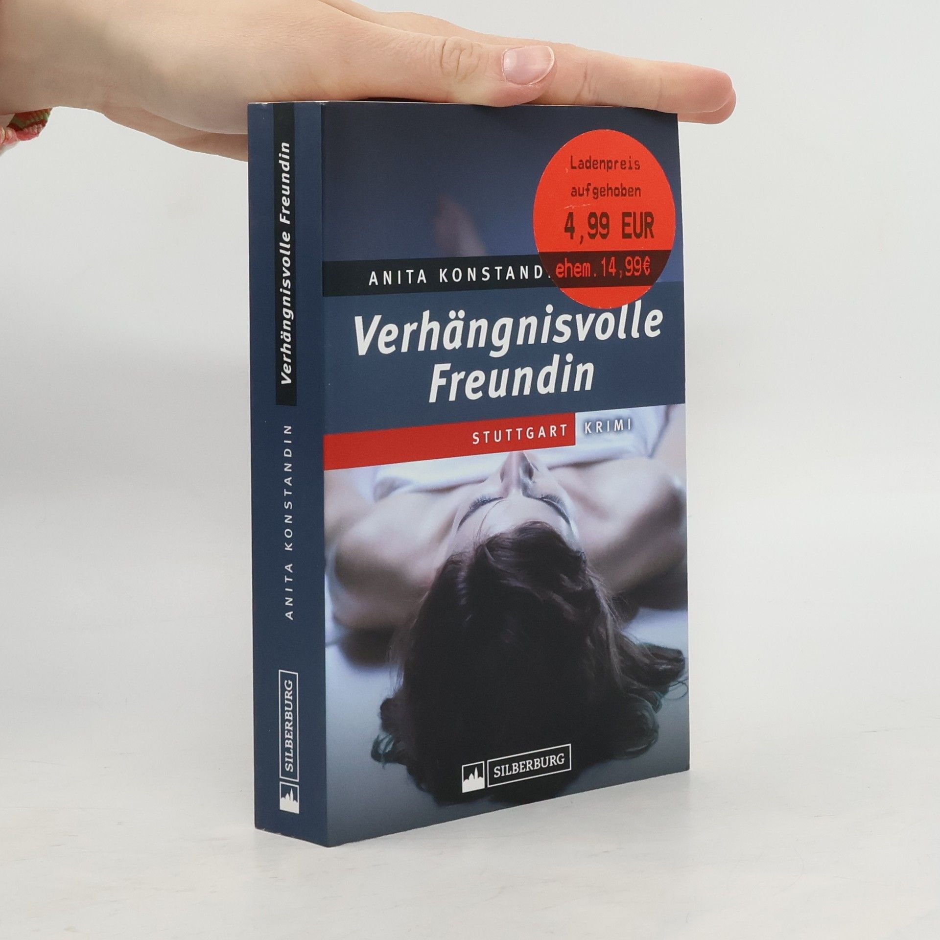 Anita Konstandin Verhängnisvolle Freundin