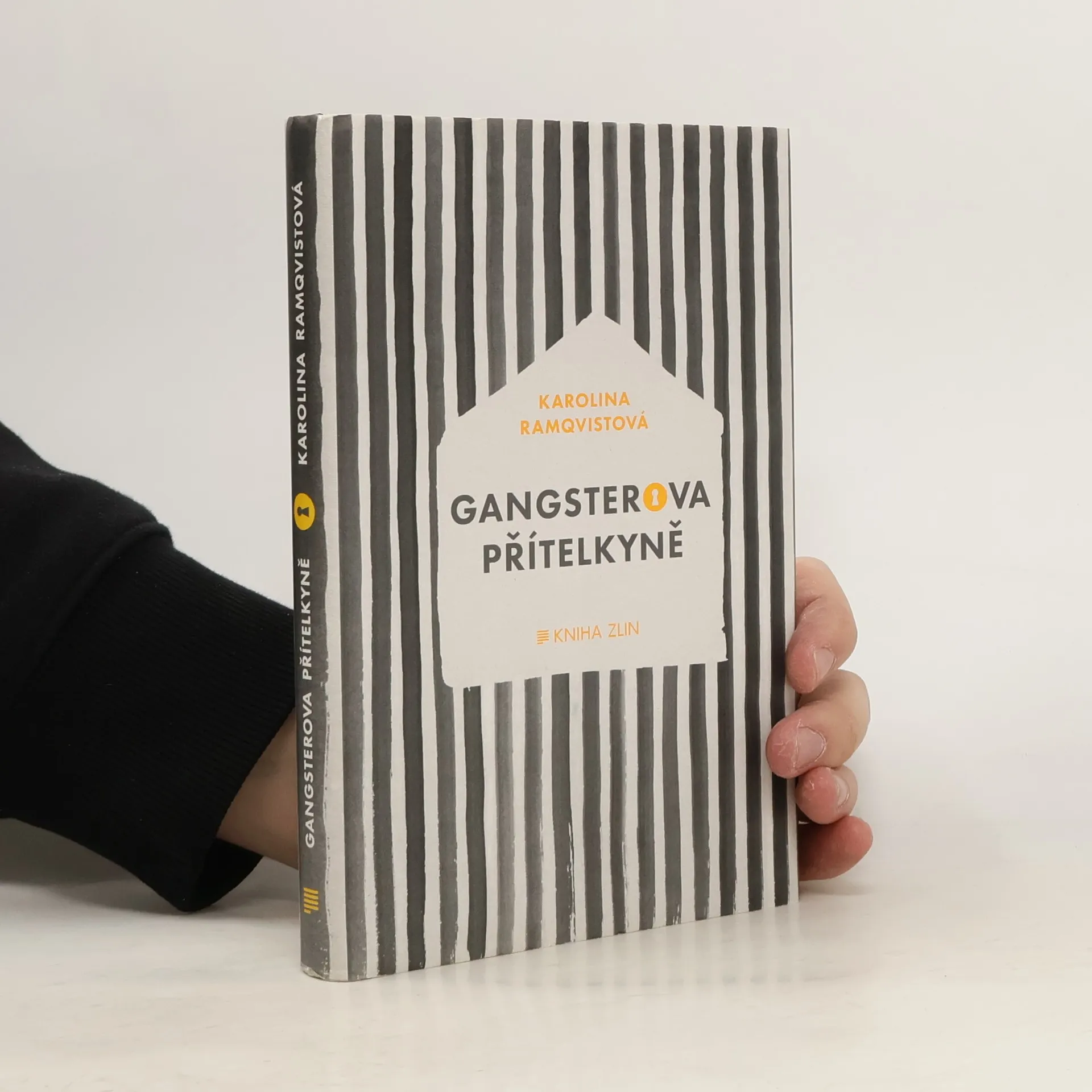 Gangsterova přítelkyně | Kniha | pevná | Karolina Ramqvist | CS