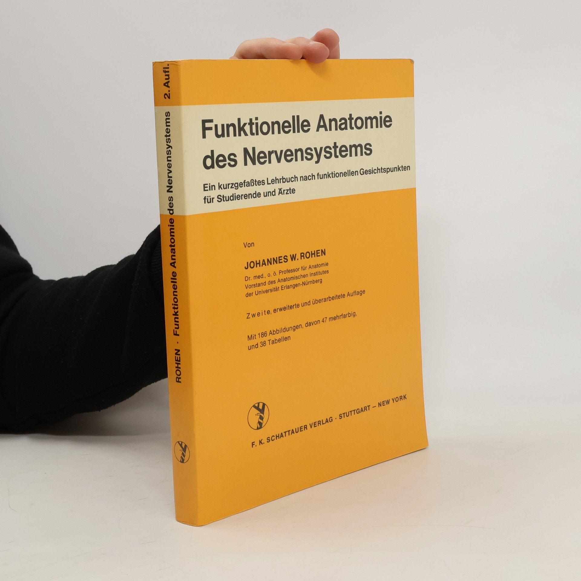 Johannes W. Rohen Funktionelle Anatomie des Nervensystems