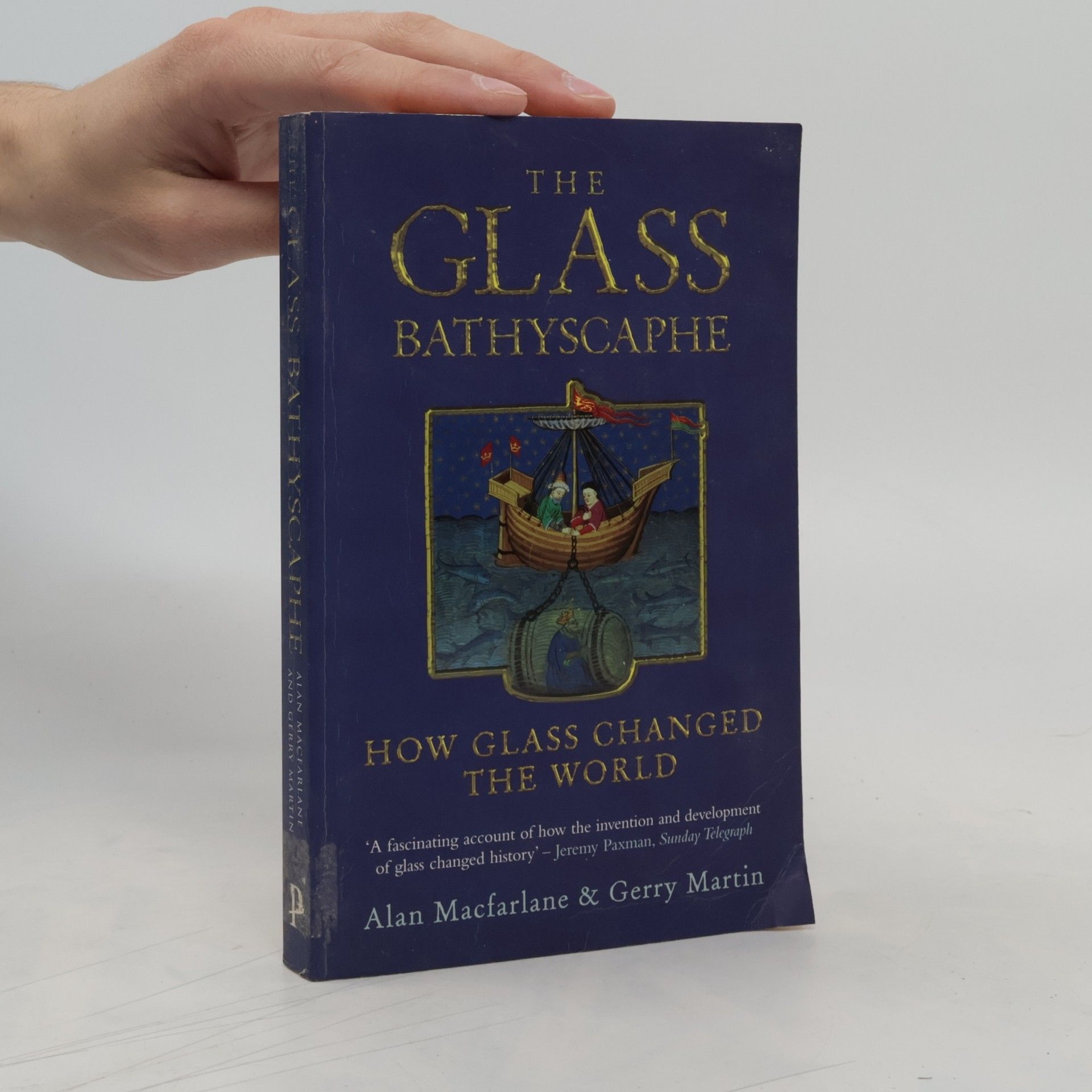 Alan Macfarlane The Glass Bathyscaphe