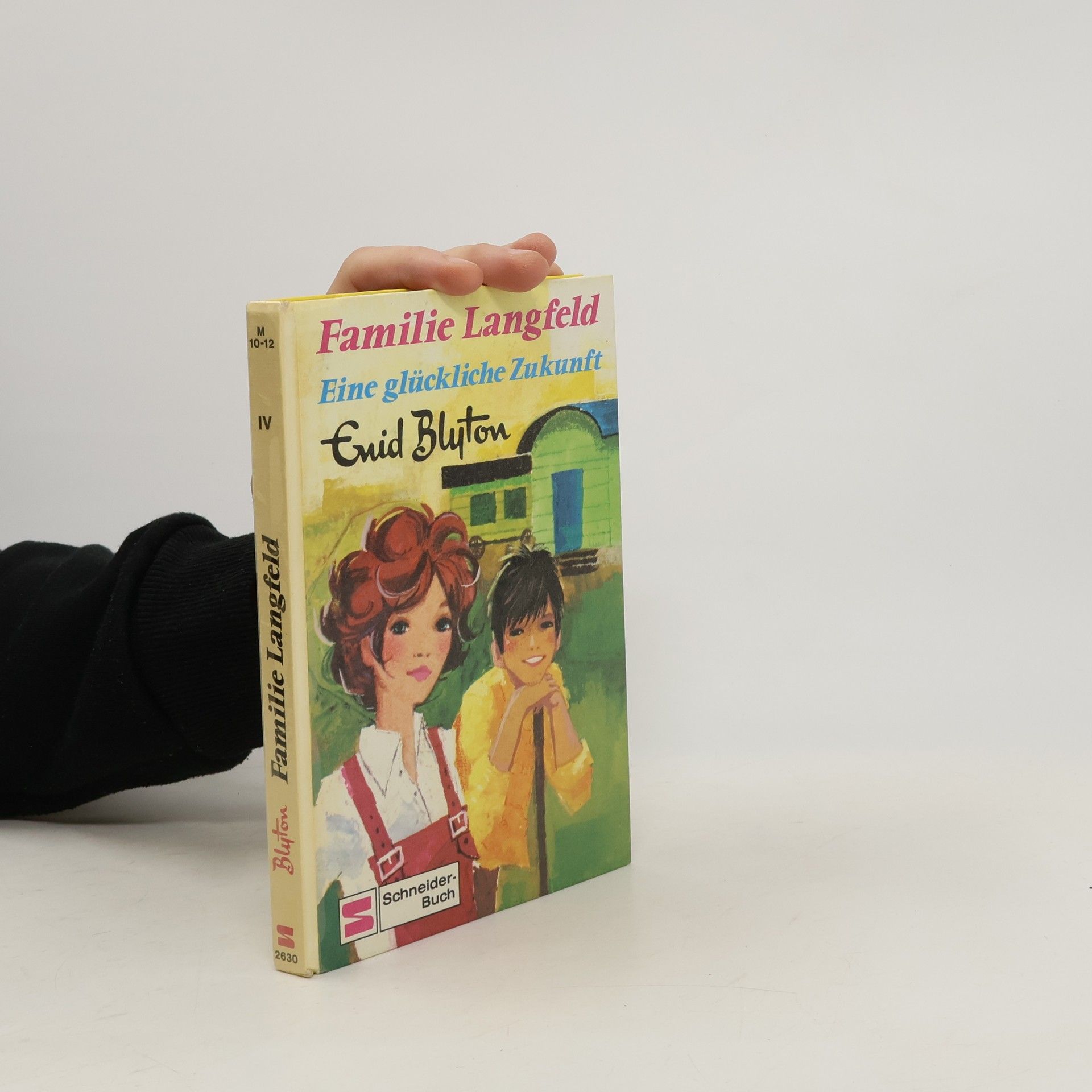 Enid Blyton Familie Langfeld IV. Eine glückliche Zukunft