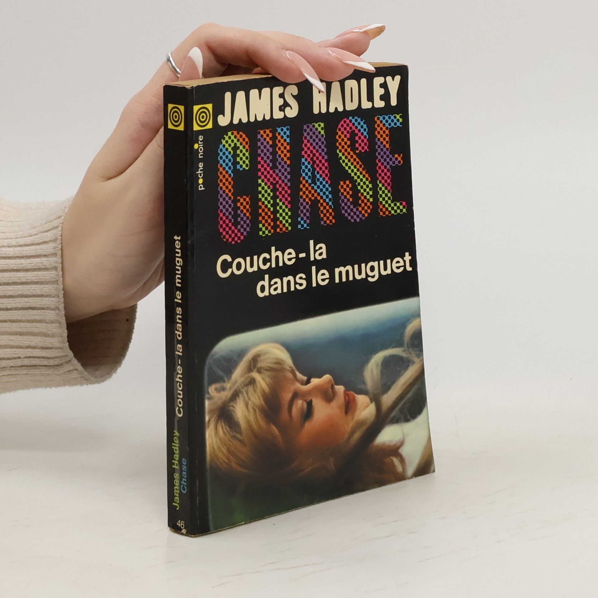 James Hadley Chase Couche-la dans le muguet