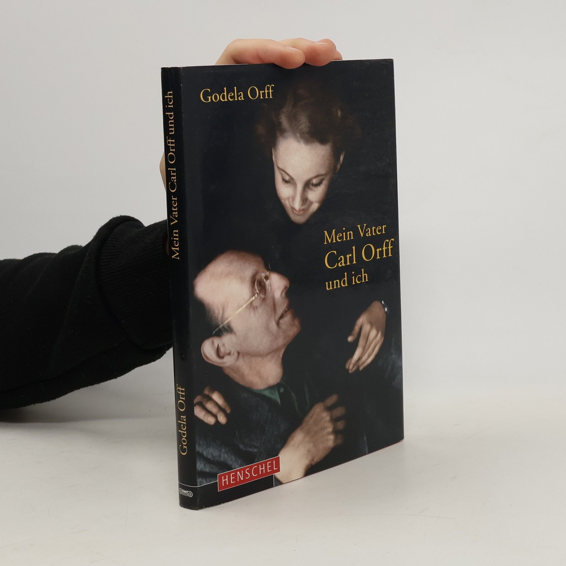 Godela Orff Mein Vater Carl Orff und ich
