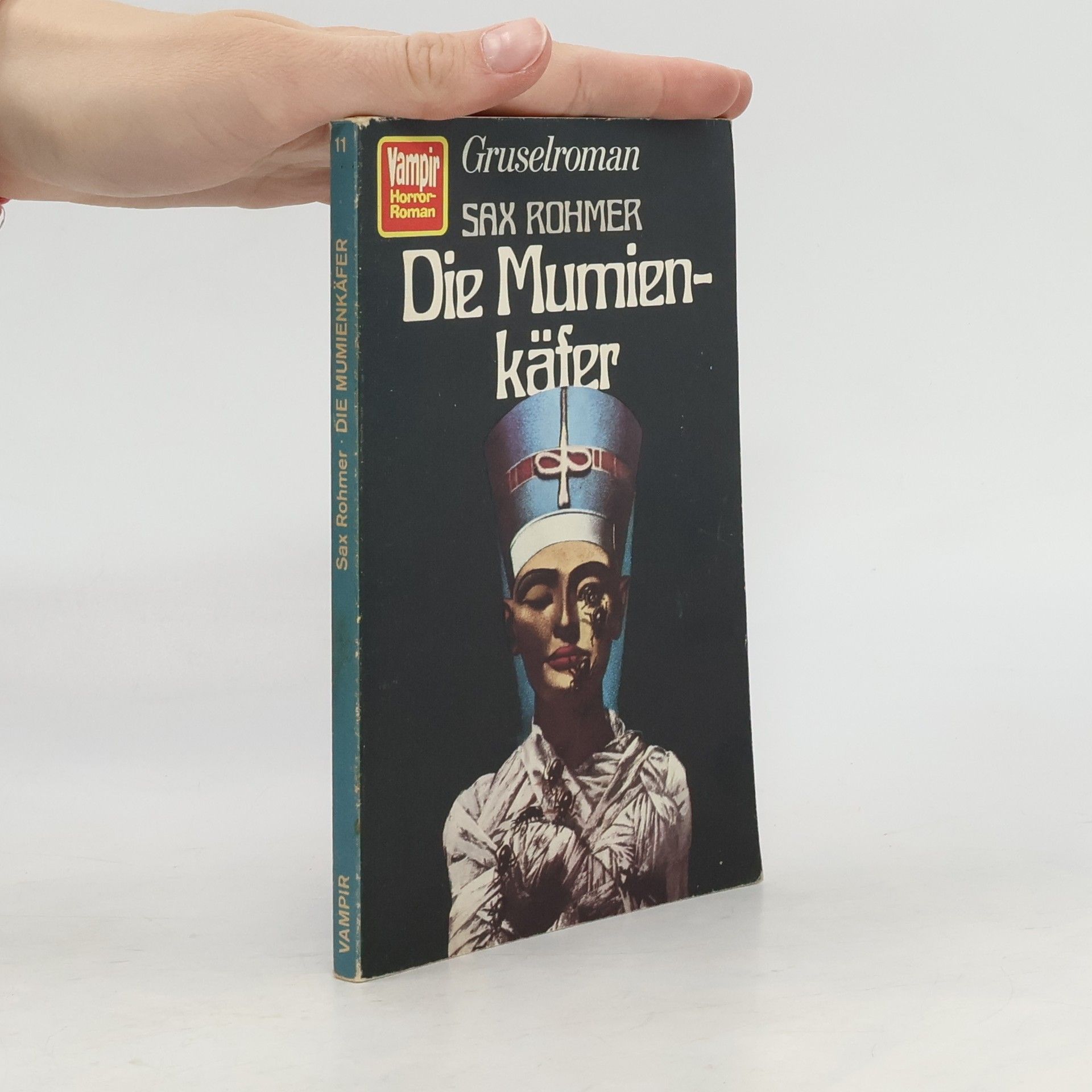 Sax Rohmer Die Mumienkäfer