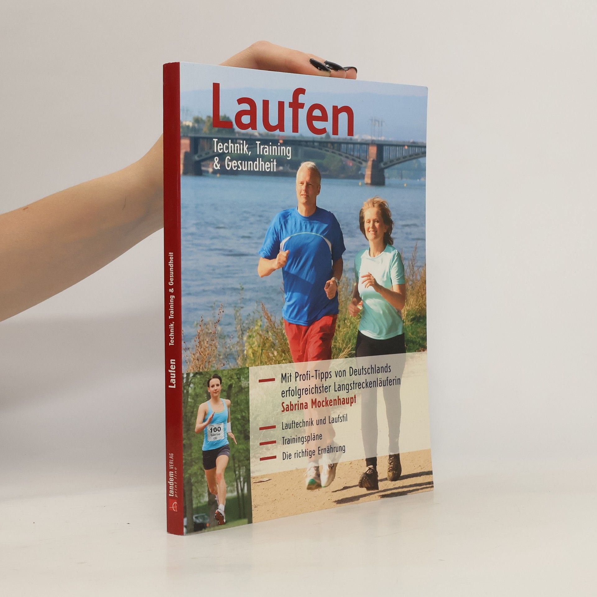 Autorenkollektiv Laufen. Technik, Training & Gesundheit