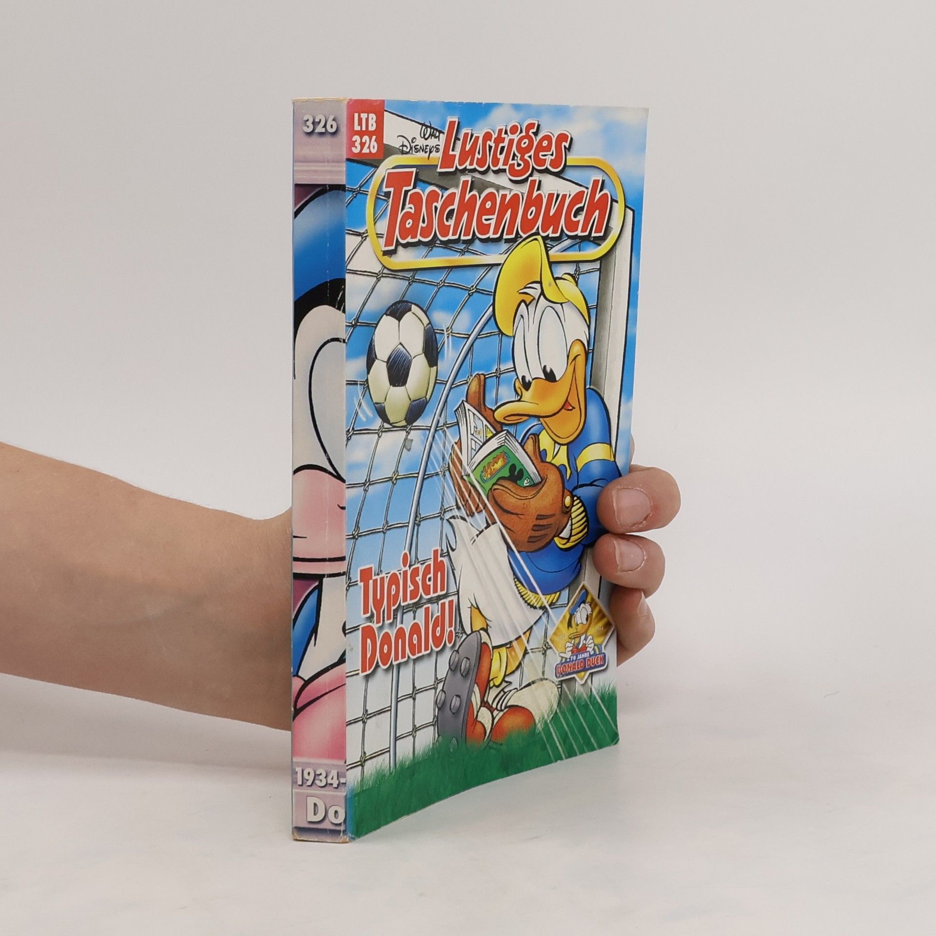 Walt Disney Lustiges Taschenbuch 326. Typisch Donald!