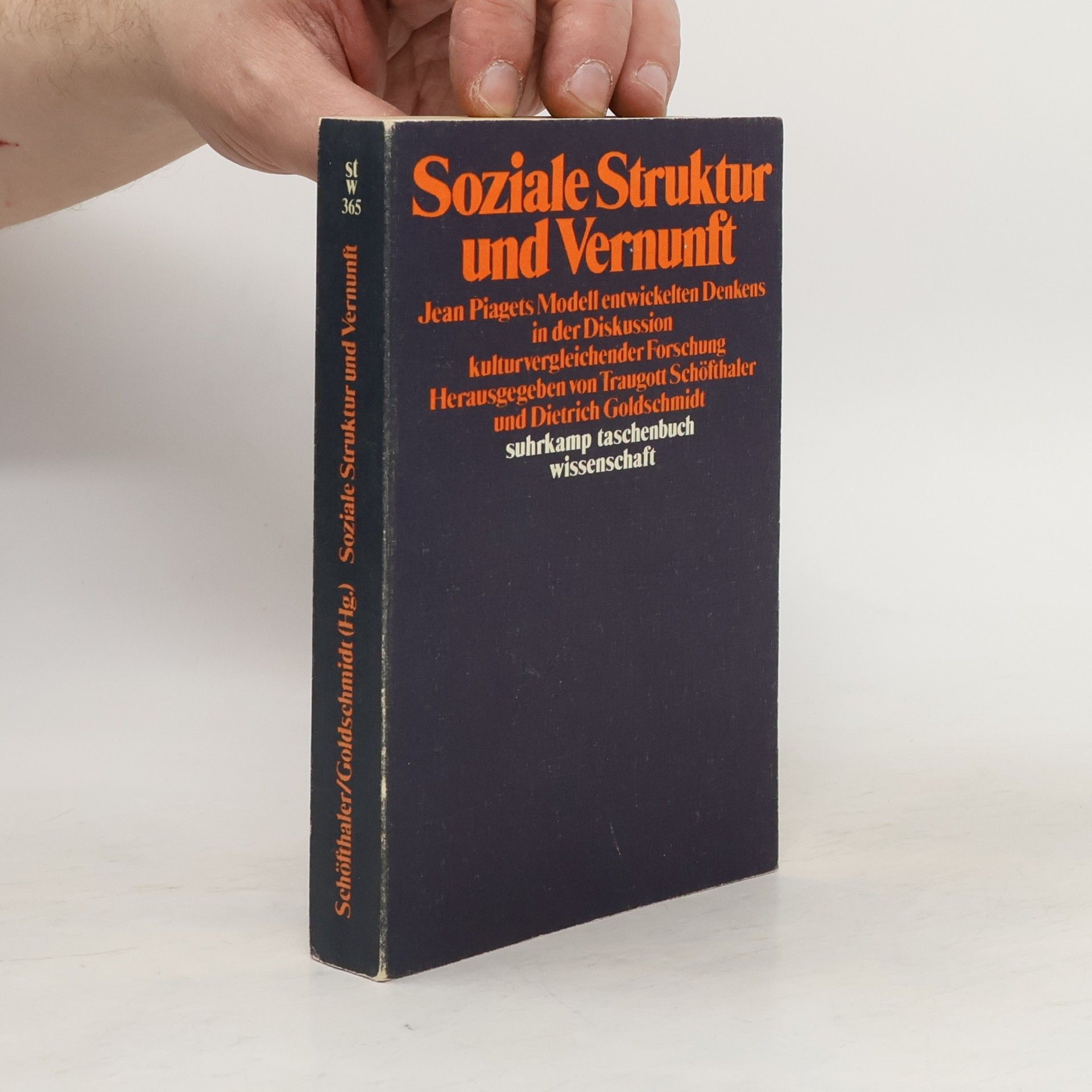 Traugott Schöfthaler Soziale Struktur und Vernunft