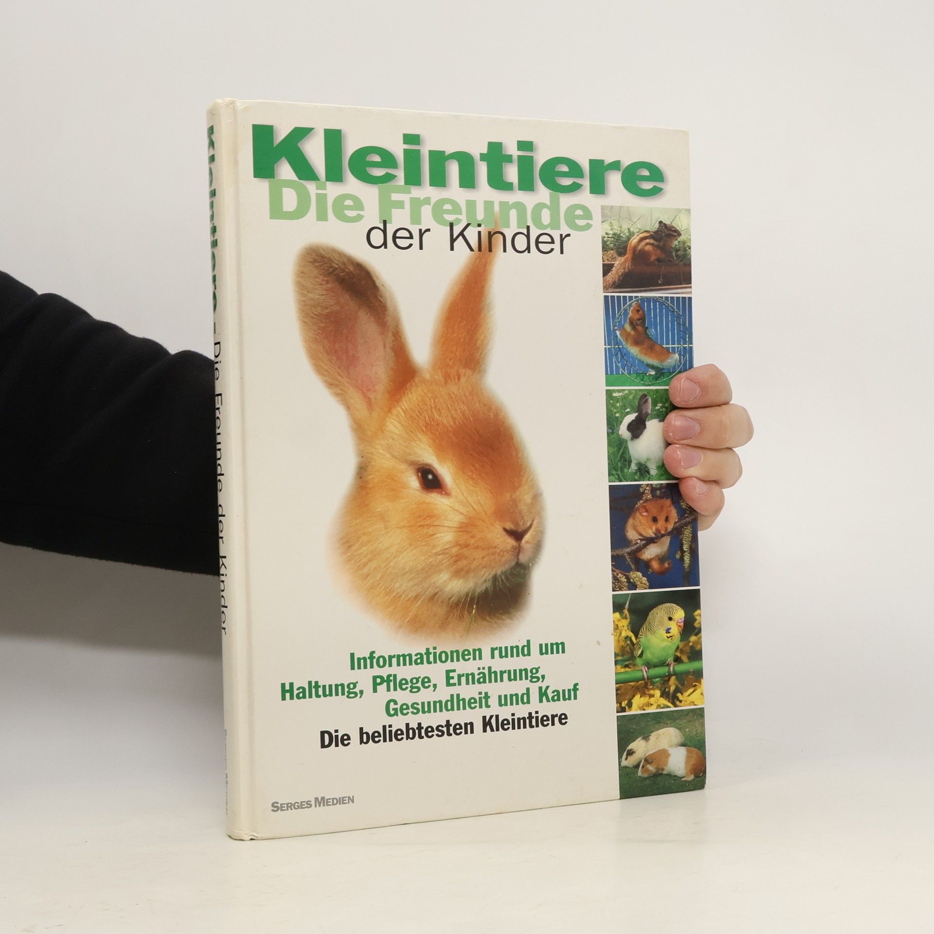 Autorenkollektiv Kleintiere. Die Freunde der Kinder