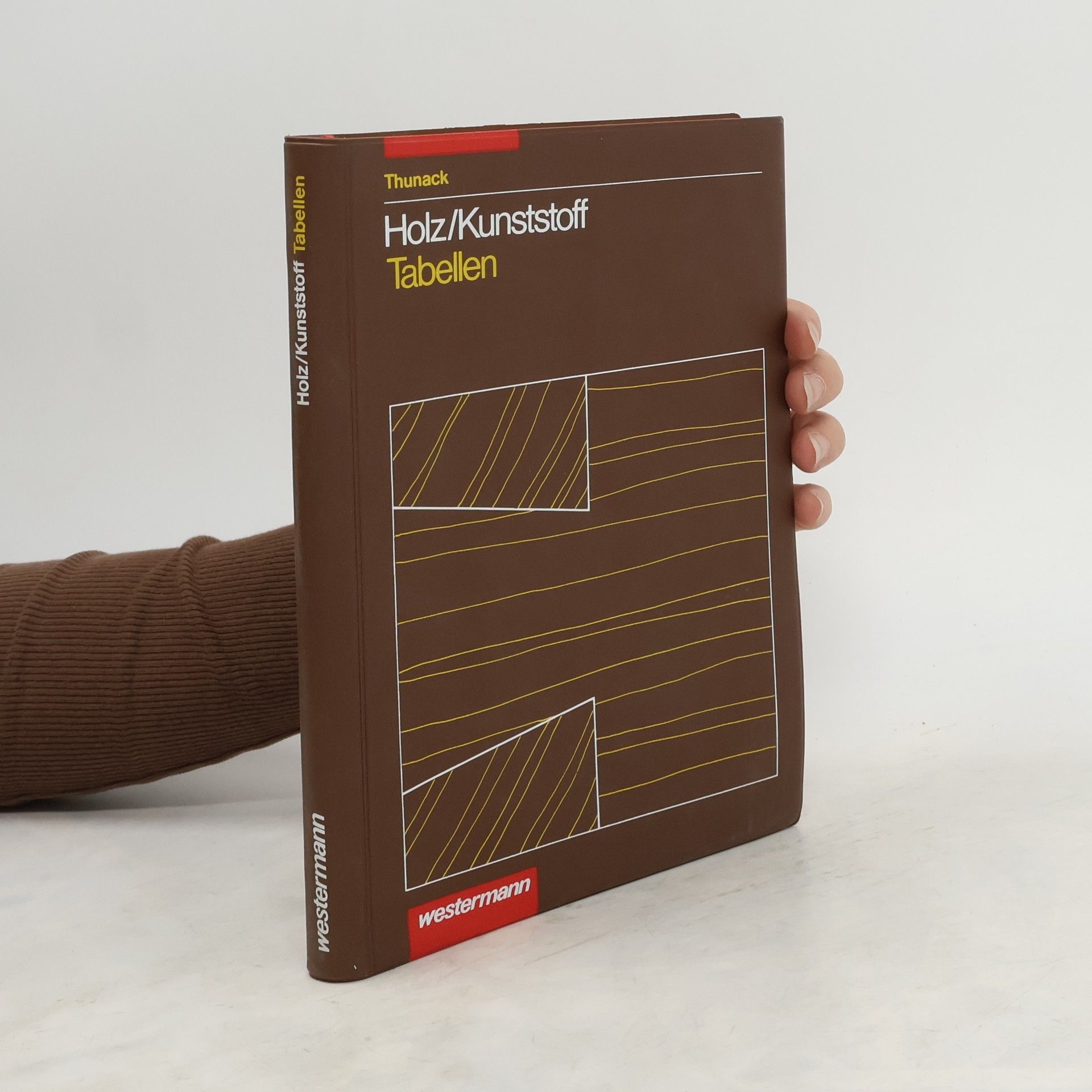 Ferdinand Thunack Holz-Kunststoff-Tabellen