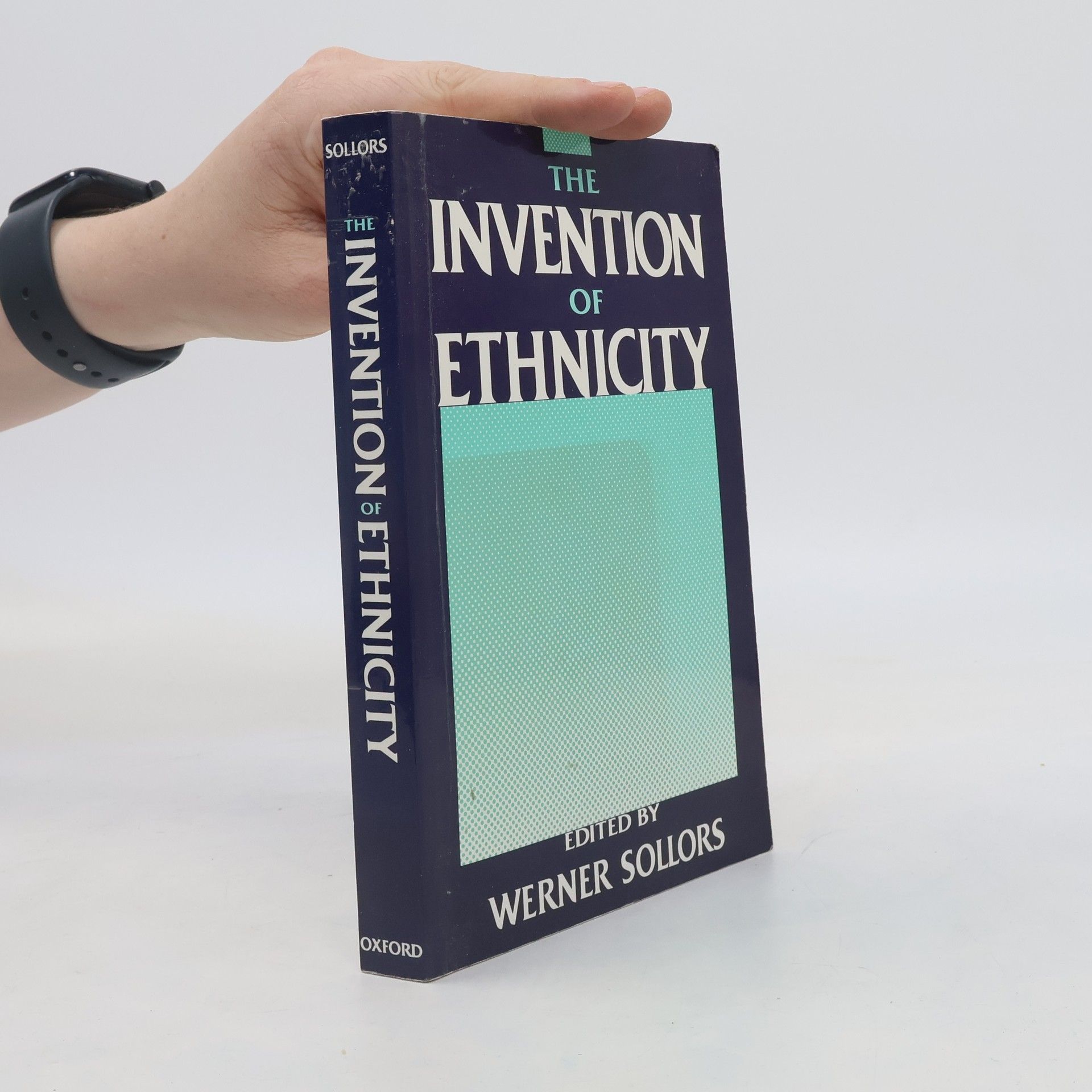 Werner Sollors The Invention of Ethnicity