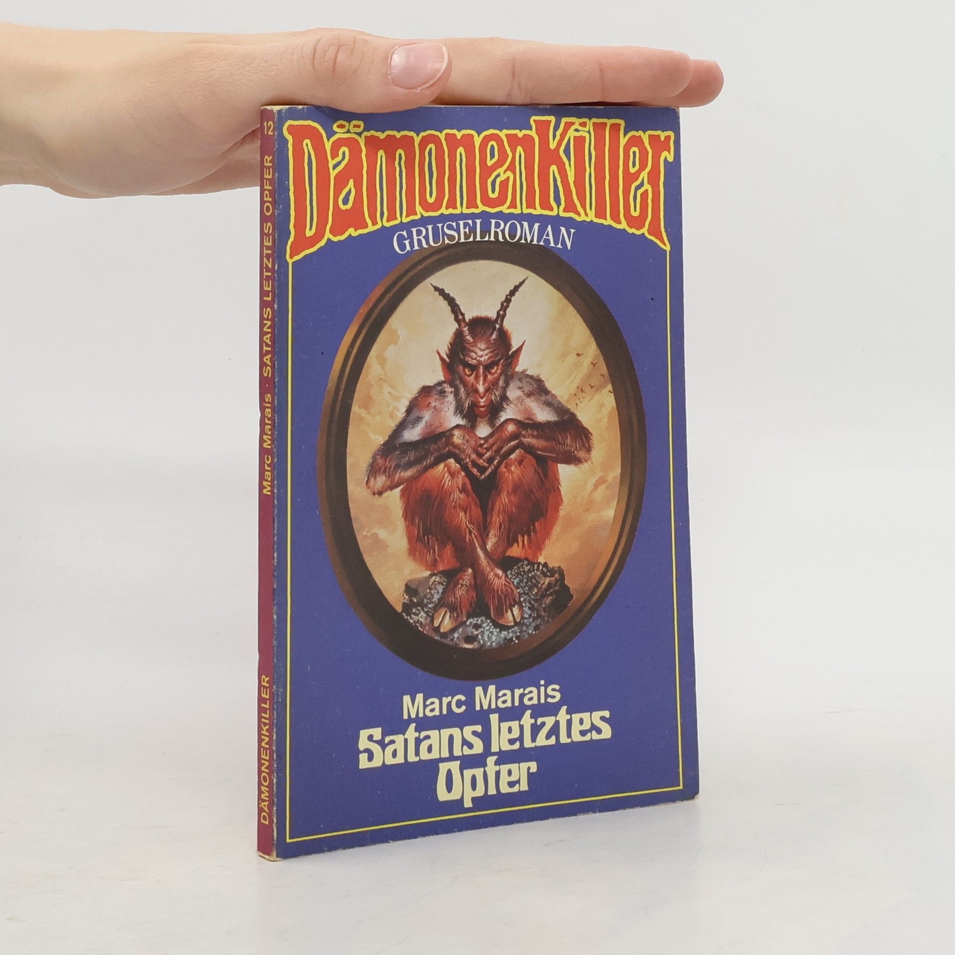 Marc Marais   DämonenKiller 12. Satans letztes Opfer