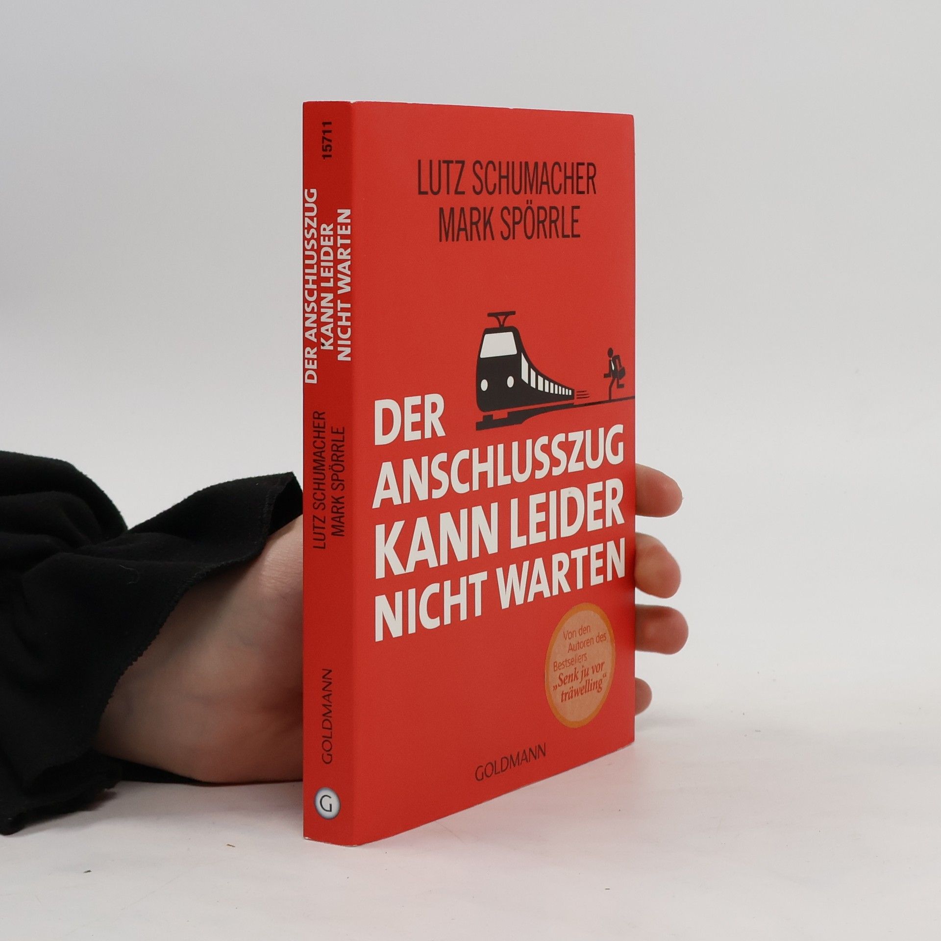 Lutz Schumacher Der Anschlusszug kann leider nicht warten