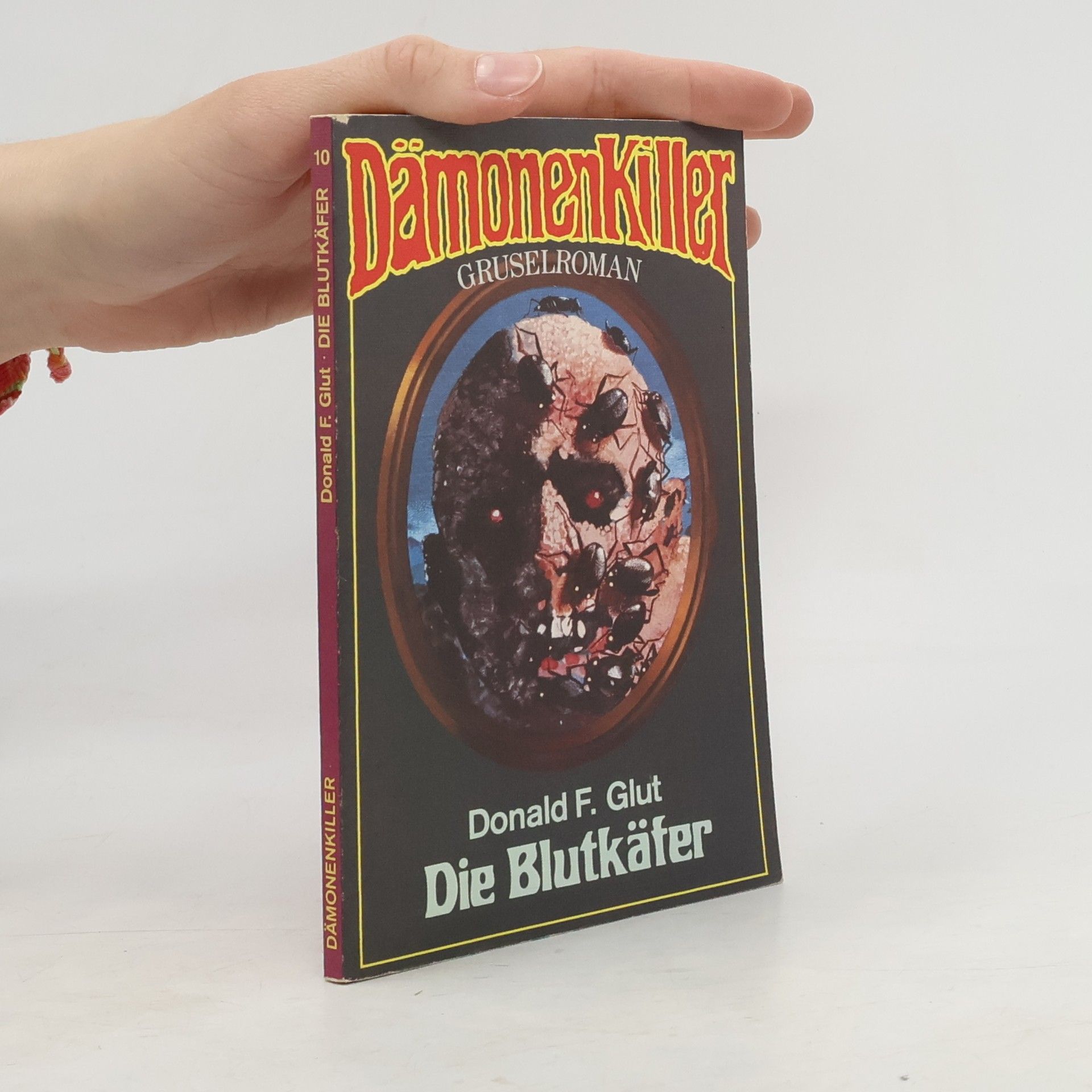 Donald F. Glut DämonenKiller 10. Die Blutkäfer