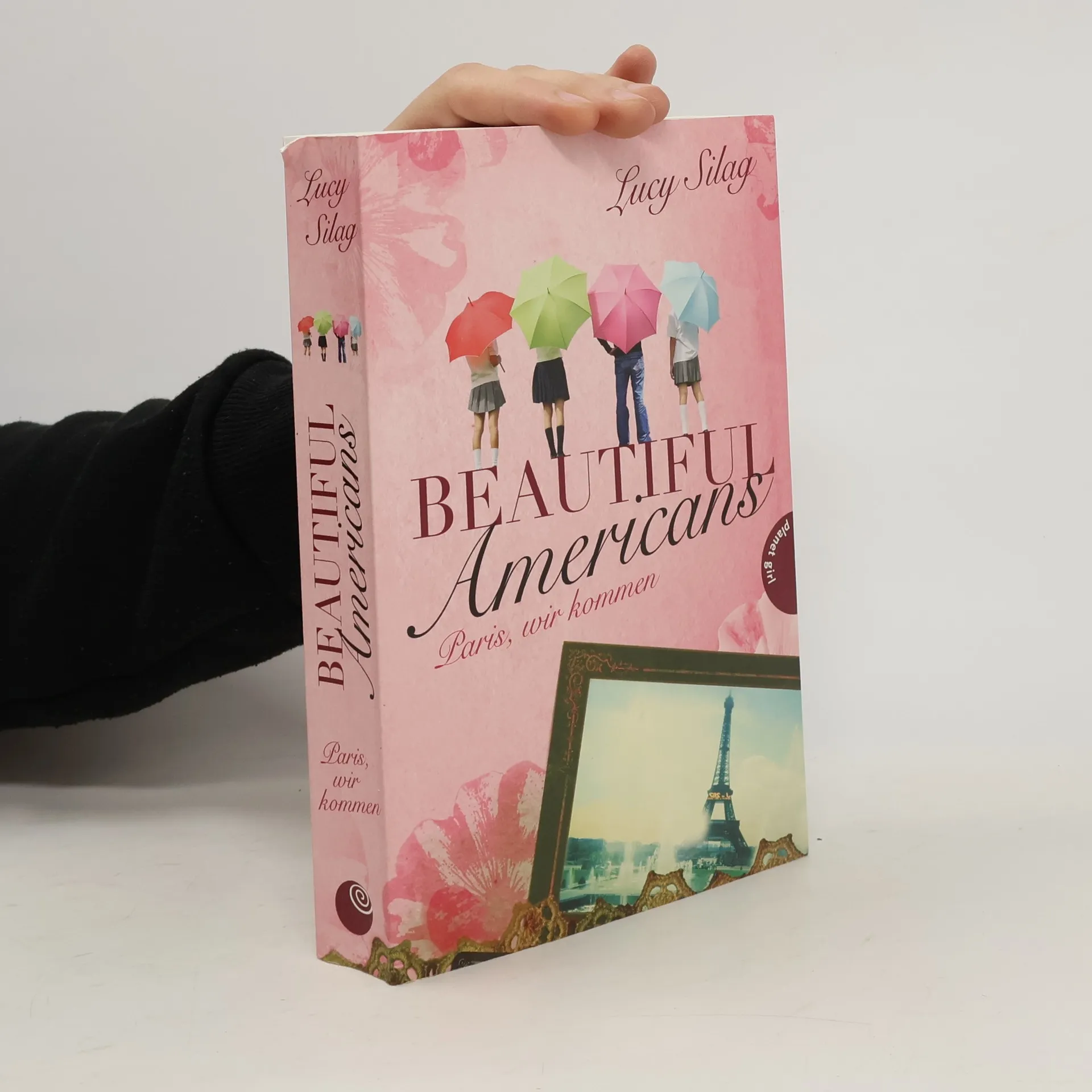 Beautiful Americans. Paris, wir kommen | Kniha | mäkká | Lucy Silag | DE