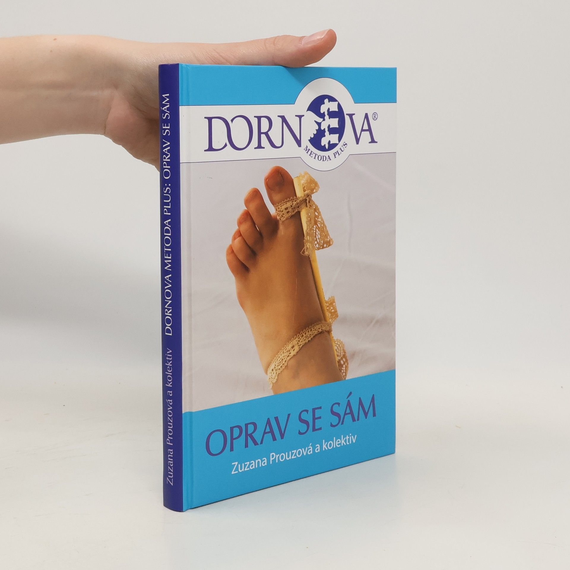 Zuzana Prouzová Dornova metoda Plus - Oprav se sám