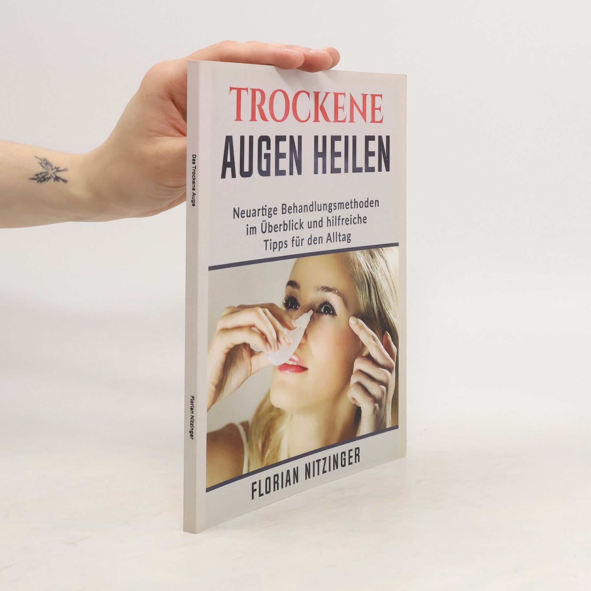 Florian Nitzinger Trockene Augen Heilen