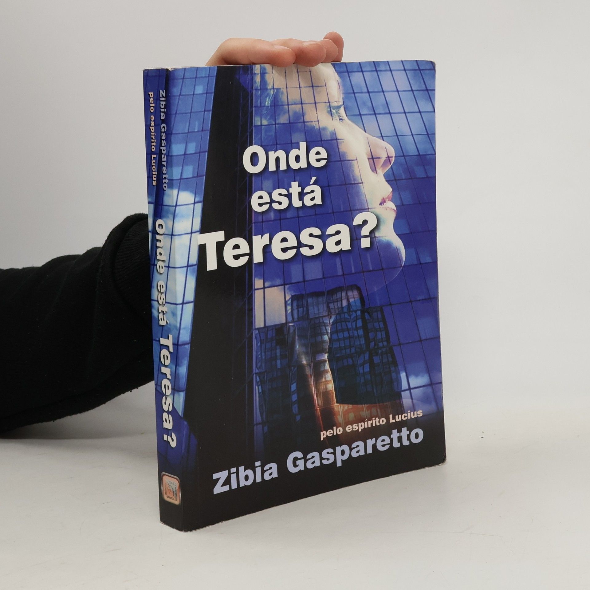 Zíbia Milani Gasparetto Onde está Teresa?