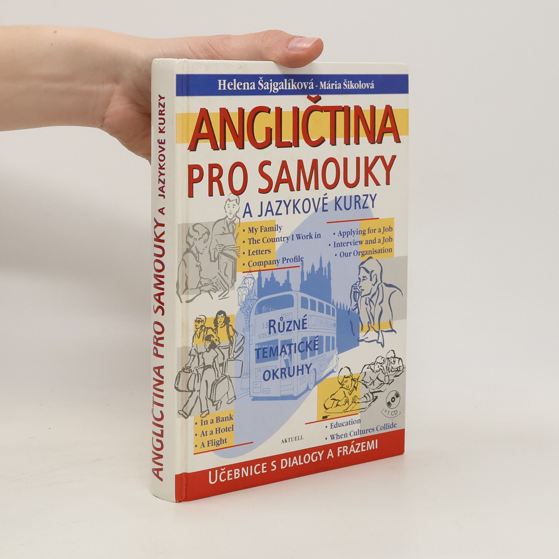 Helena Šajgalíková Angličtina pro samouky a jazykové kurzy