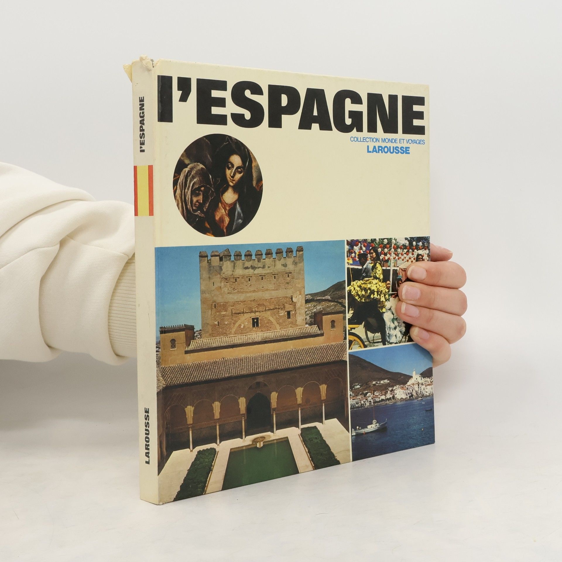 Collectif d'auteurs L'Espagne