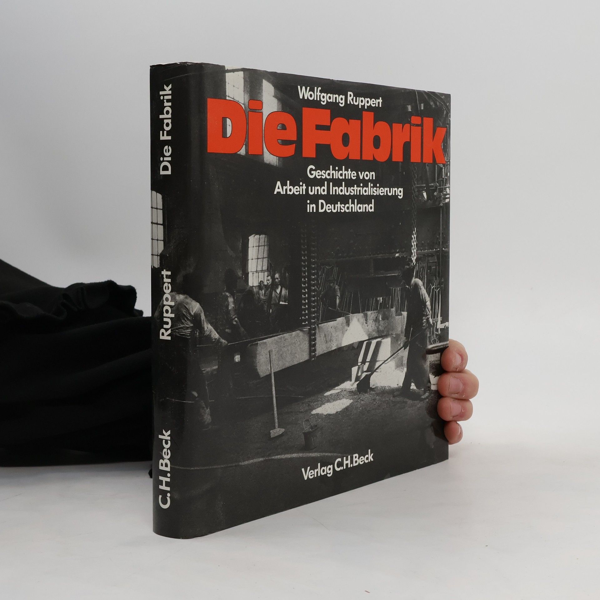 Wolfgang Ruppert Die Fabrik