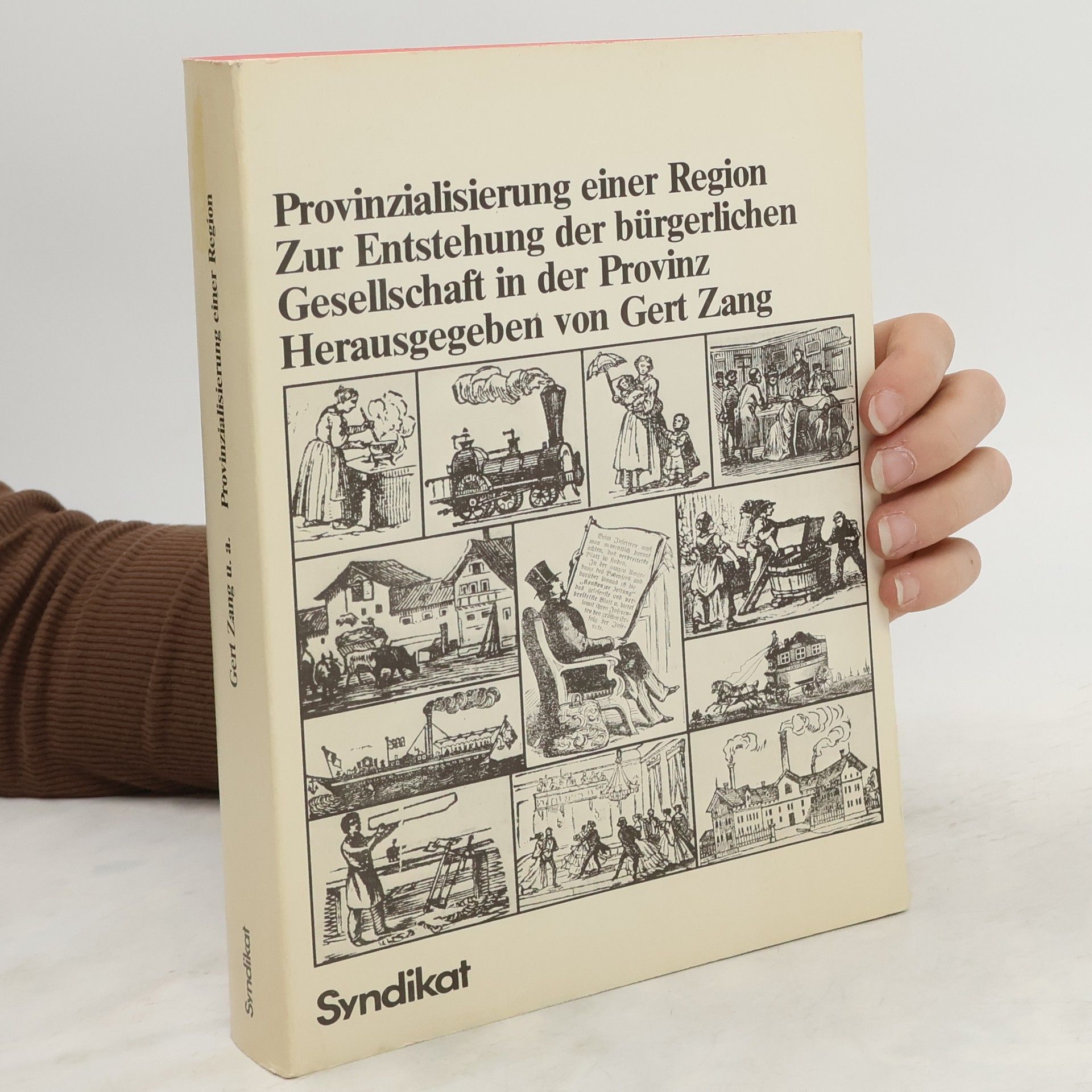 Gert Zang Provinzialisierung einer Region